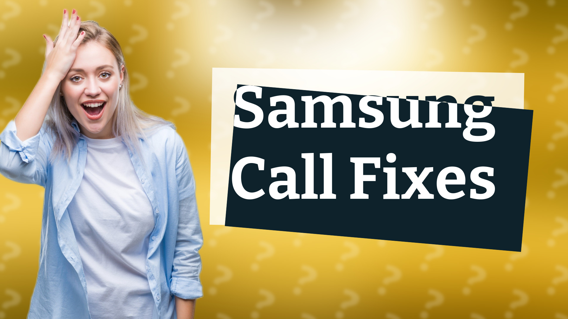 Samsung Call Fixes