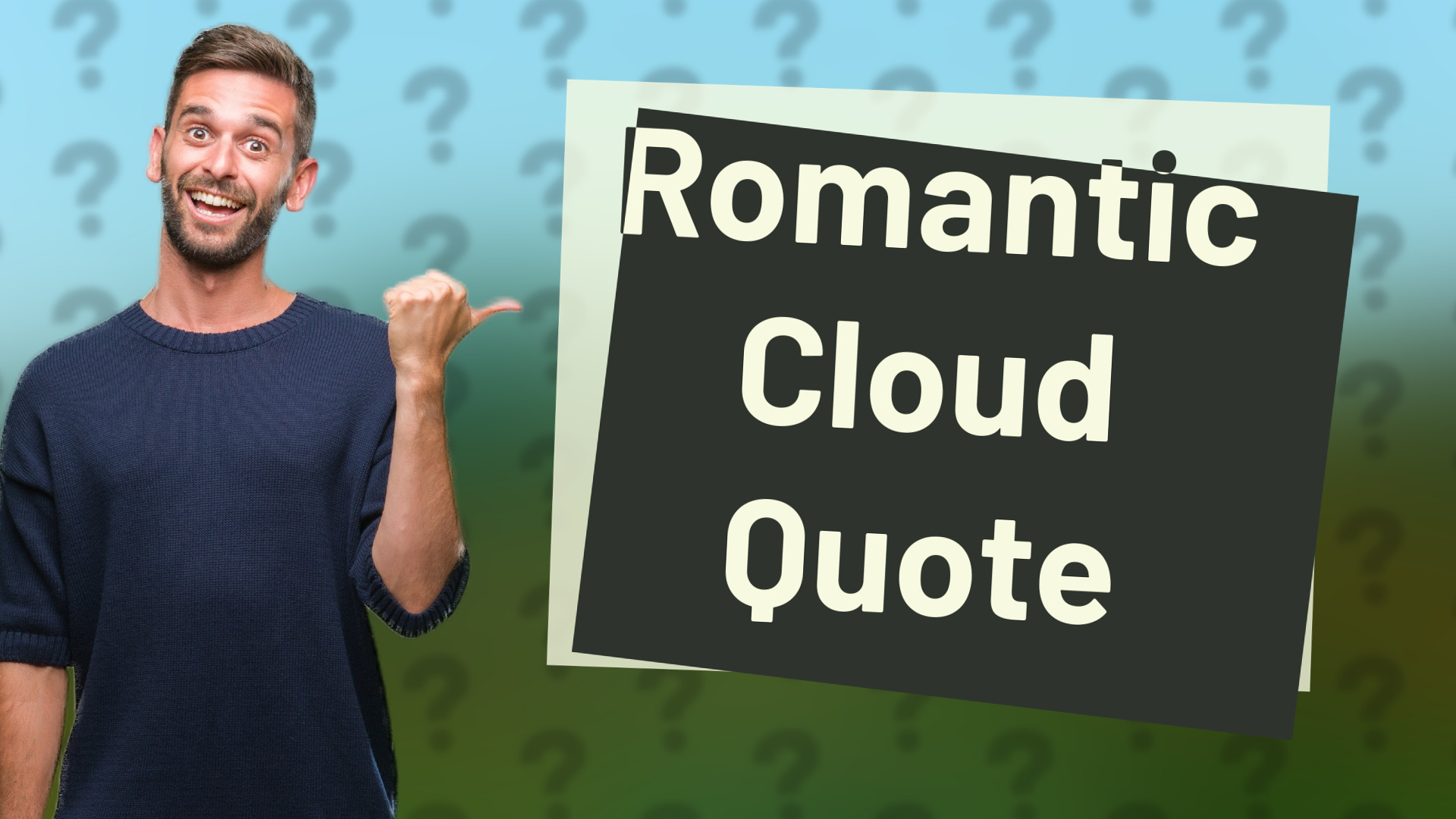 Romantic Cloud Quote