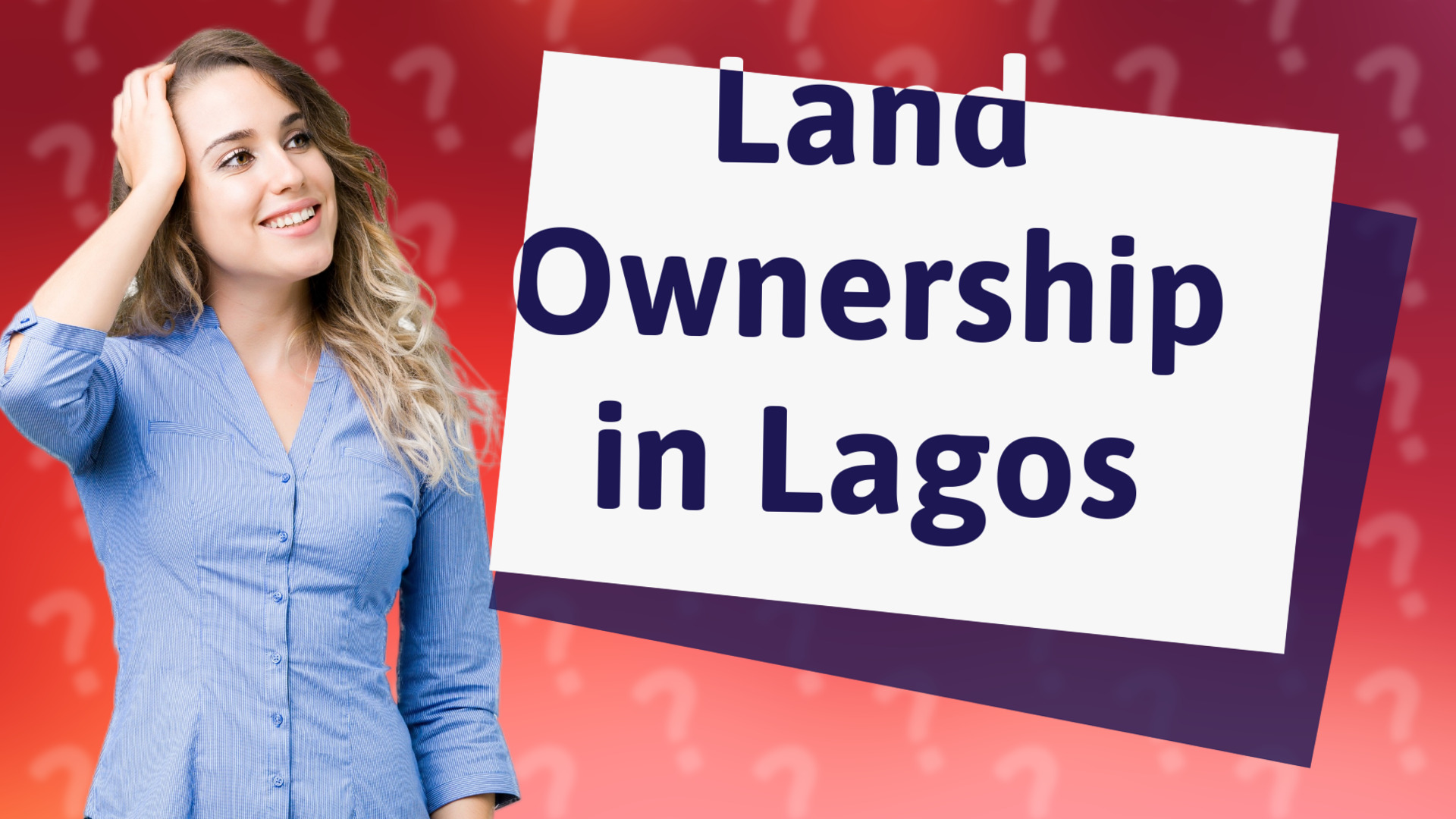 Land Ownership in Lagos