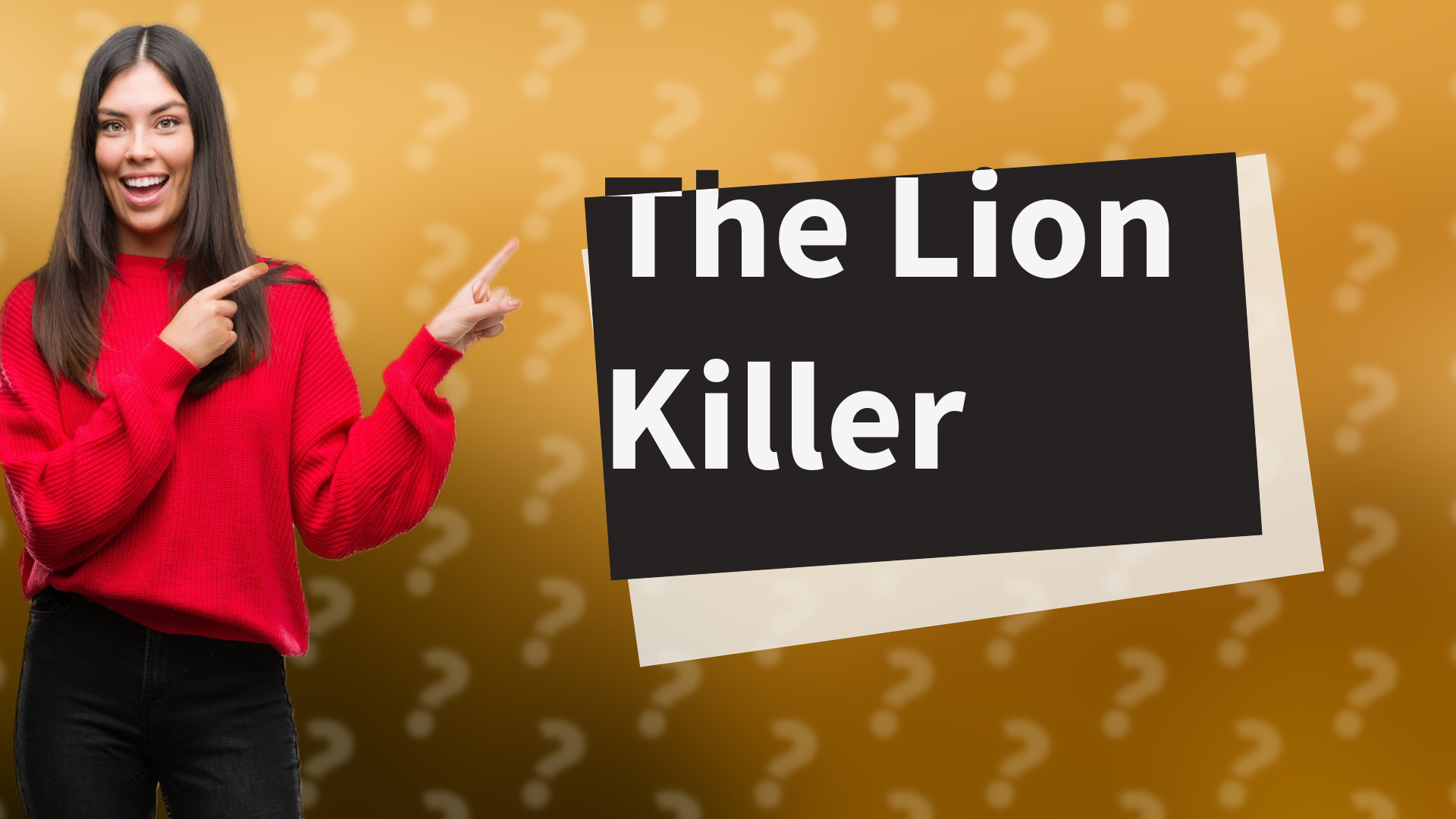 The Lion Killer