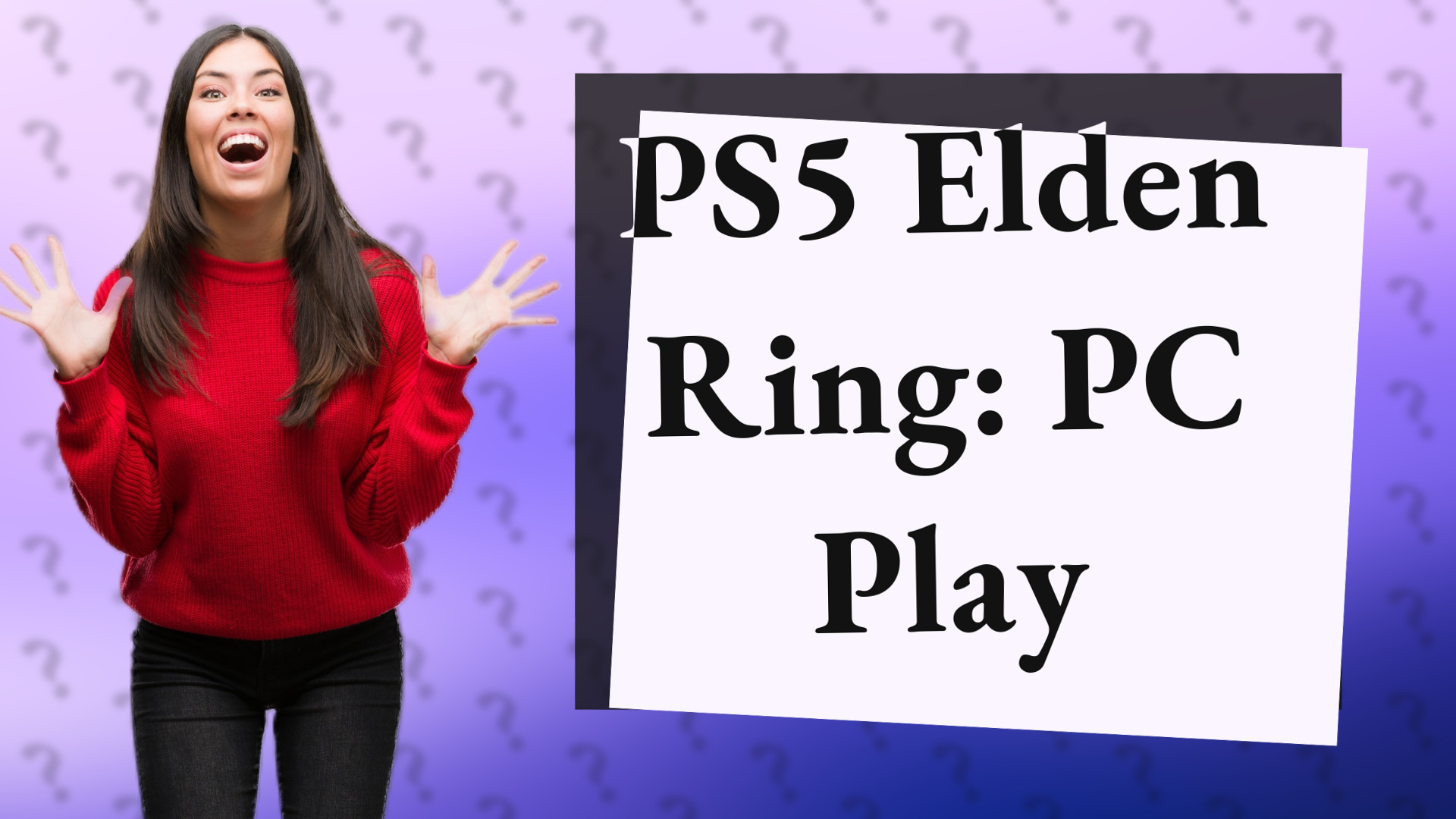 PS5 Elden Ring: PC Play