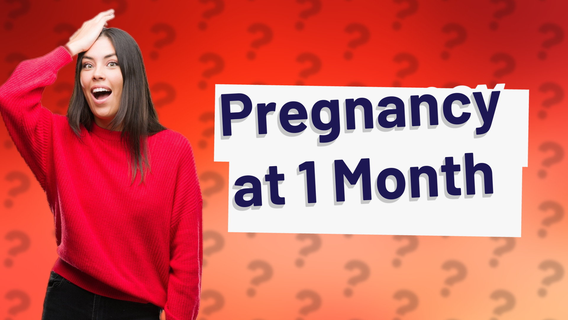 Pregnancy at 1 Month