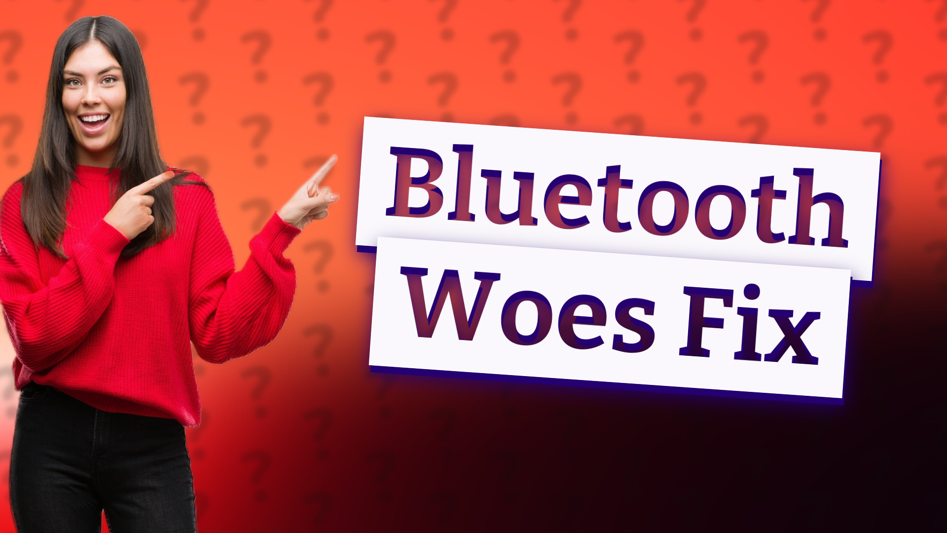 Bluetooth Woes Fix
