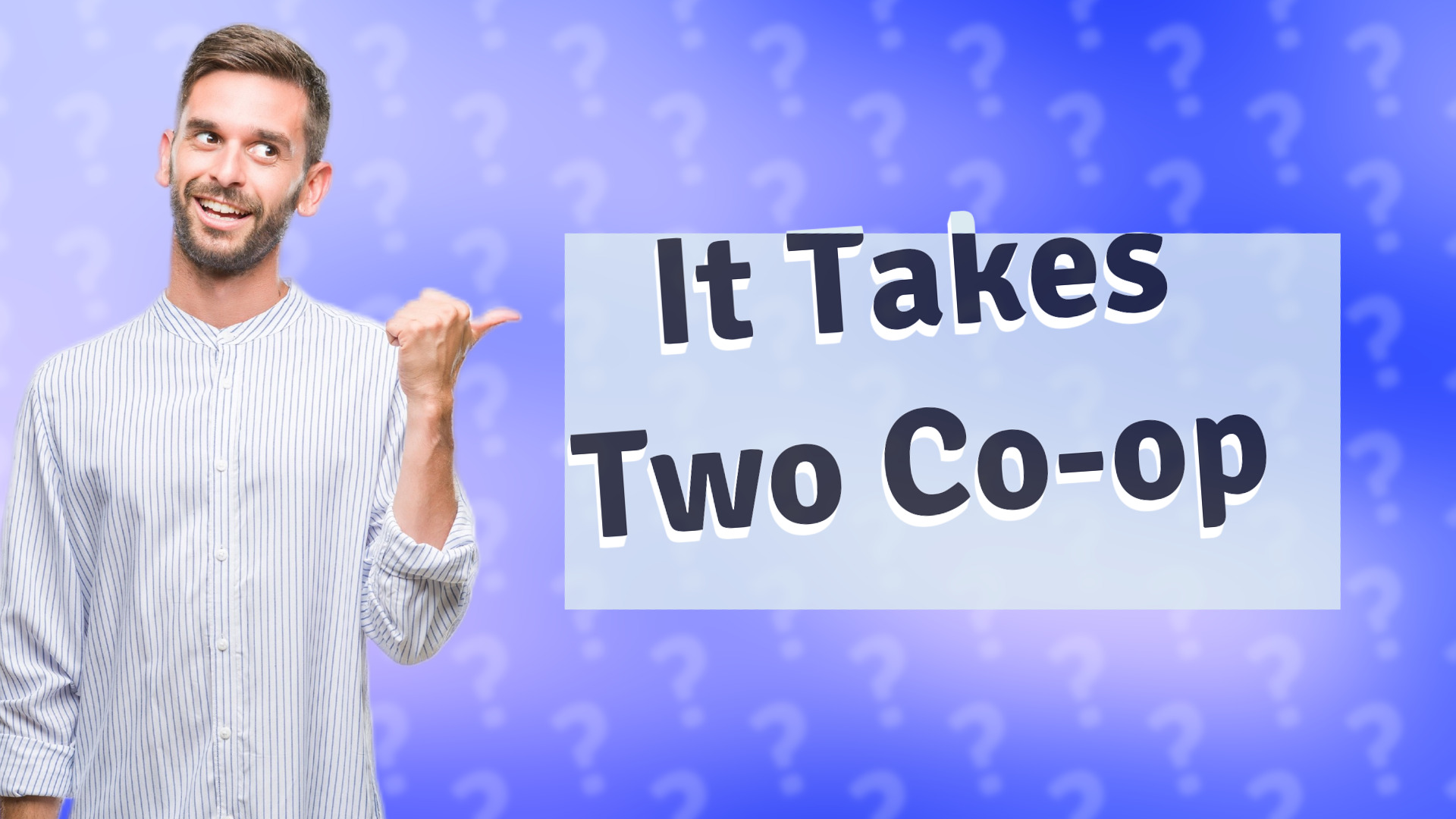 It Takes Two Co-op