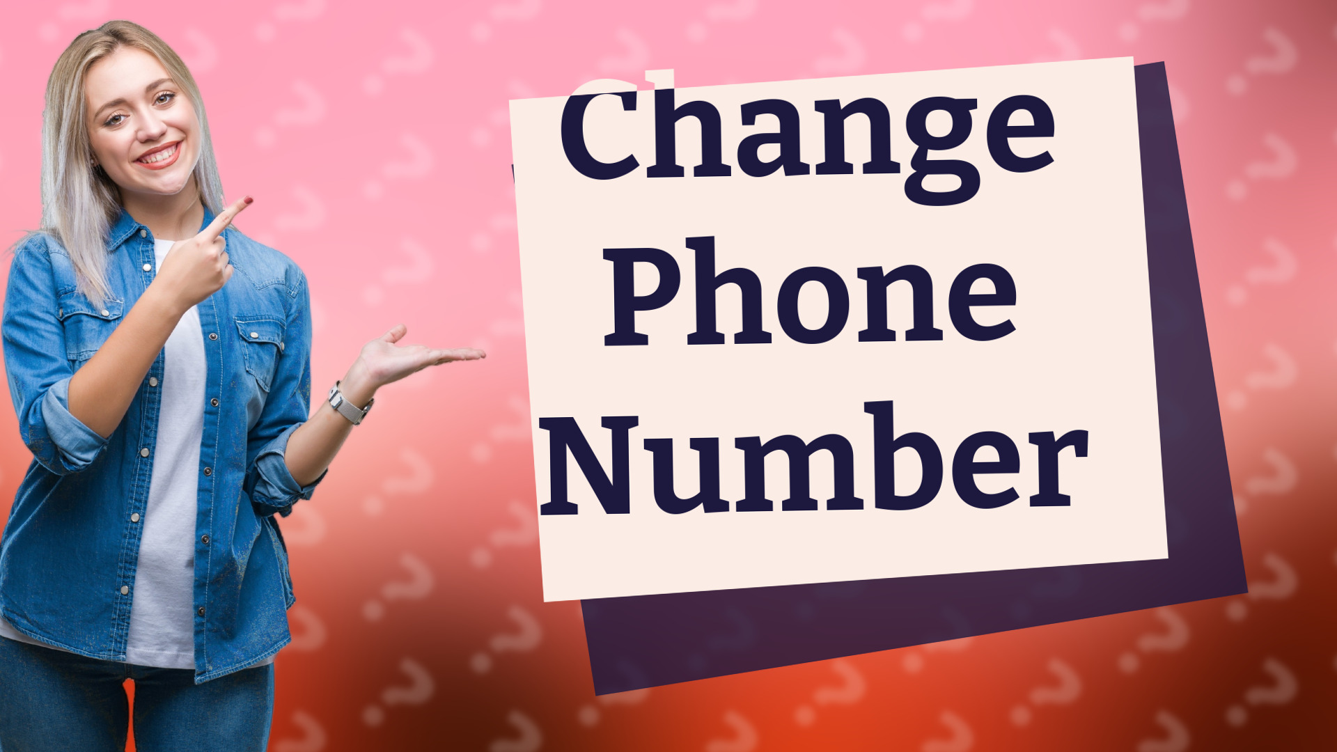 Change Phone Number