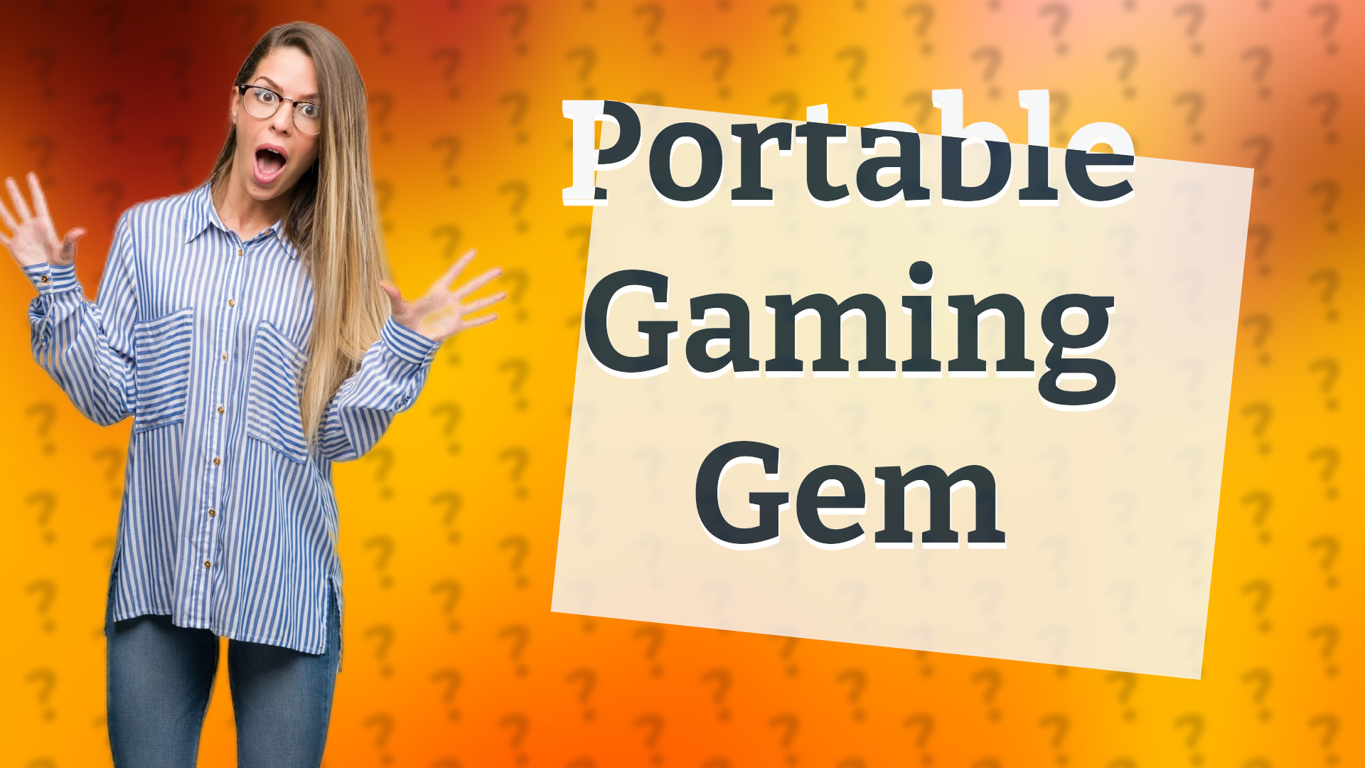 Portable Gaming Gem
