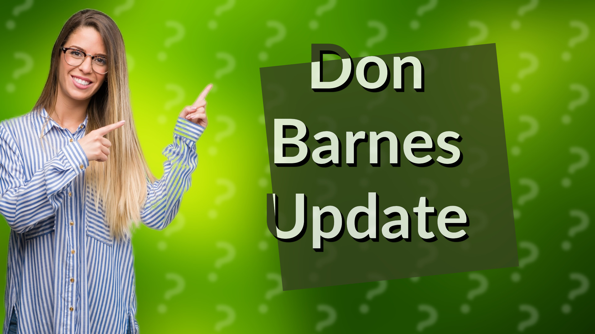 Don Barnes Update