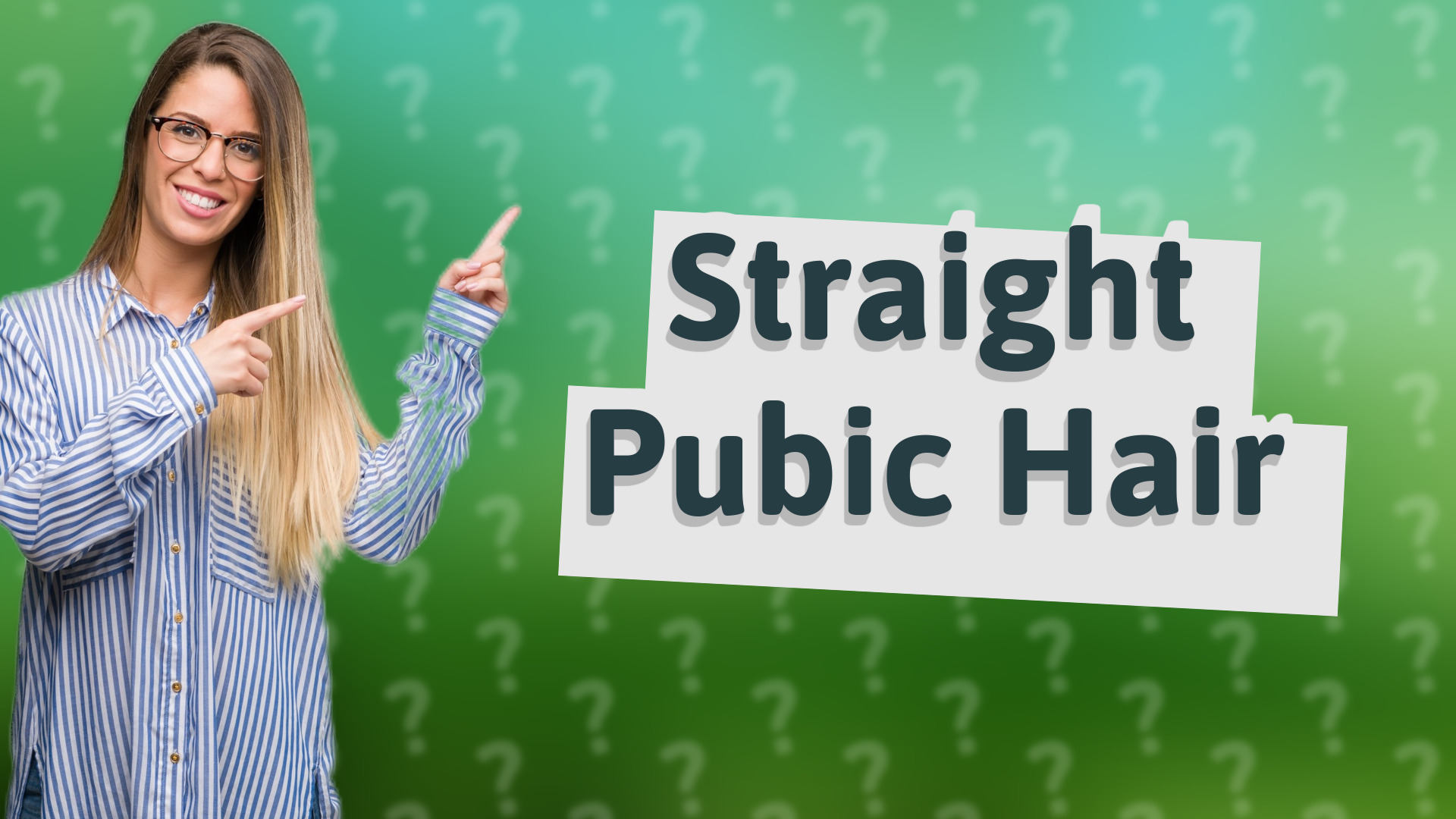 Straight Pubic Hair