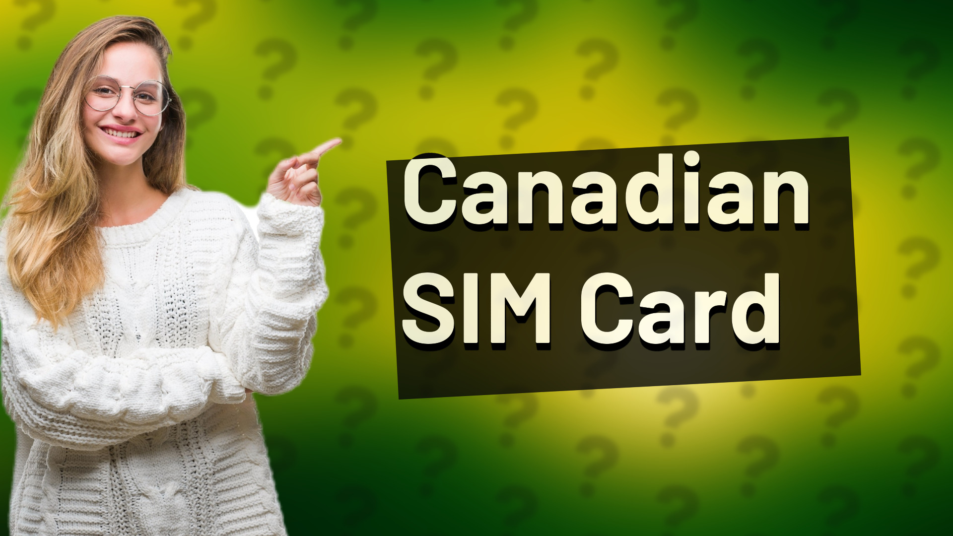 Canadian SIM Card