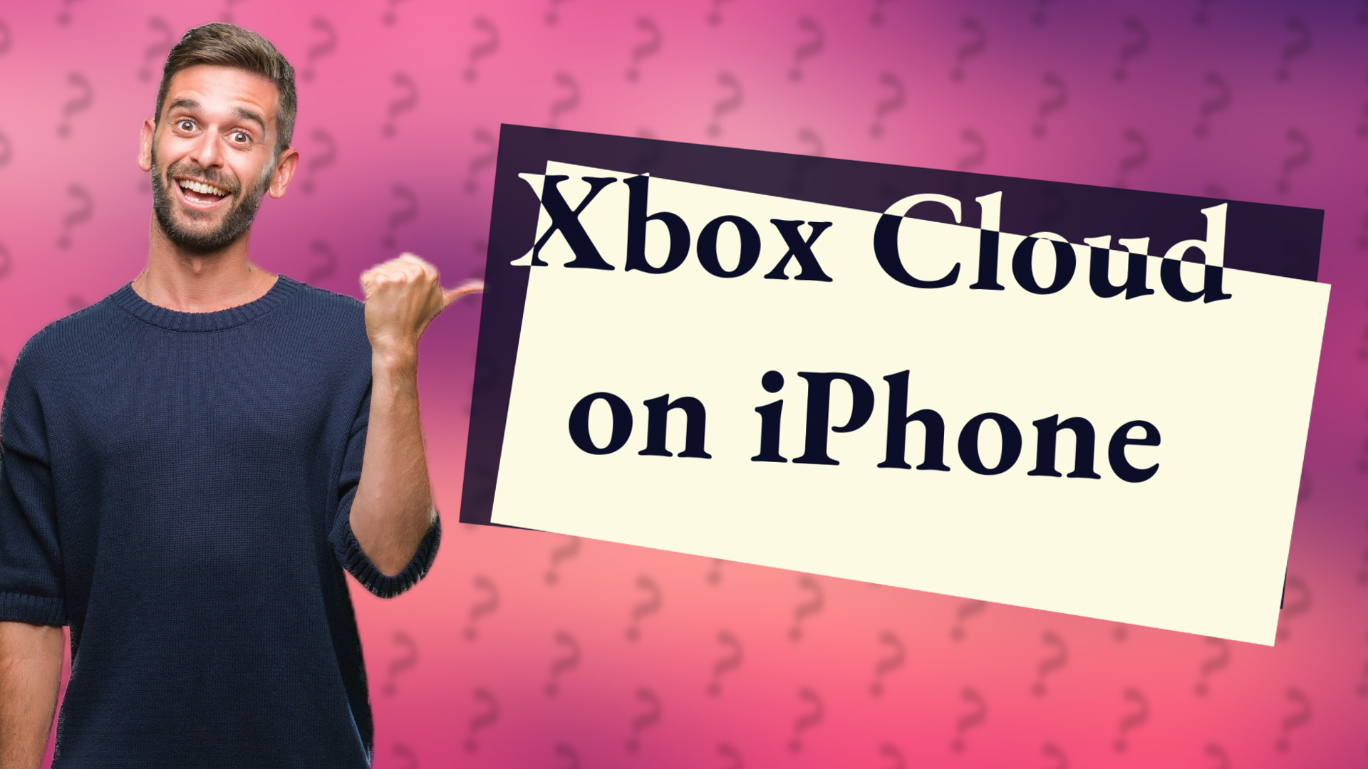 Xbox Cloud on iPhone