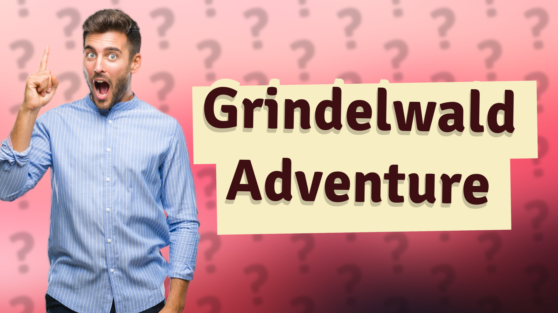 Grindelwald Adventure