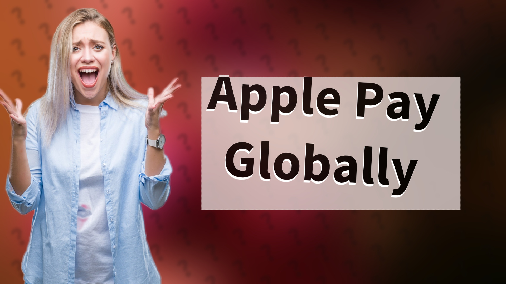 Apple Pay Globally