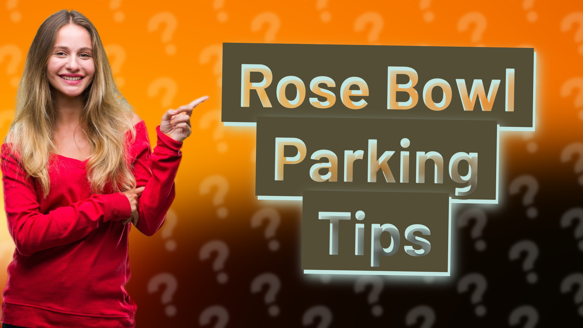Rose Bowl Parking Tips