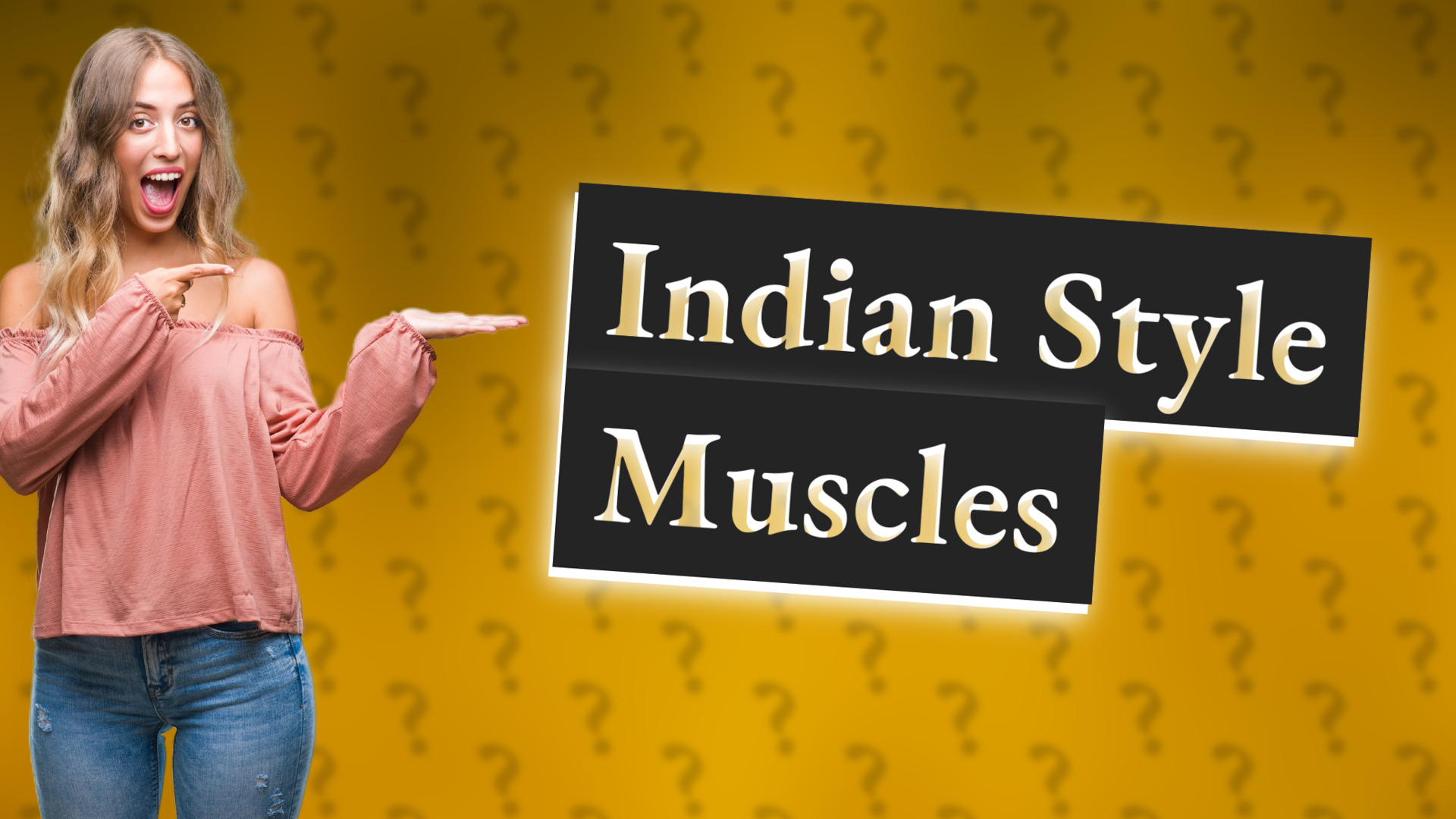 Indian Style Muscles