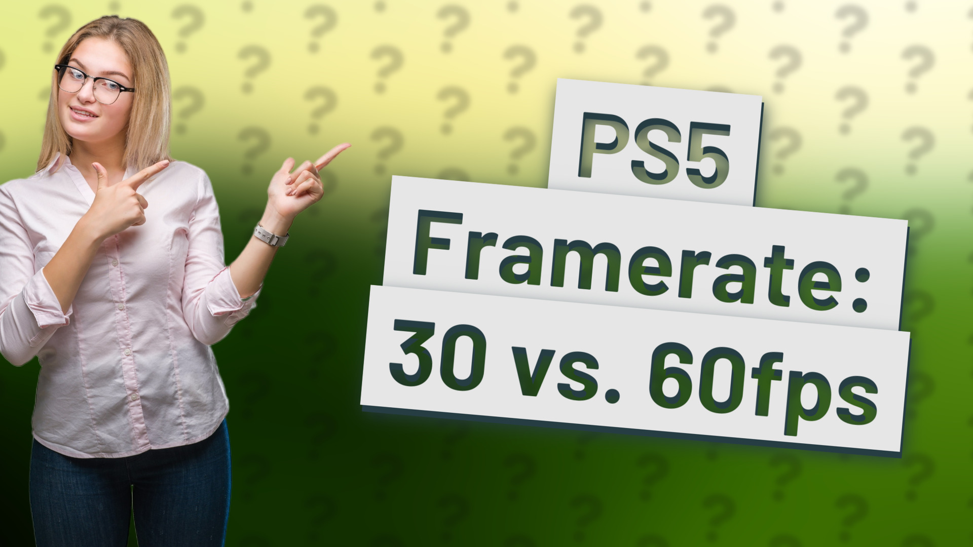 PS5 Framerate: 30 vs. 60fps