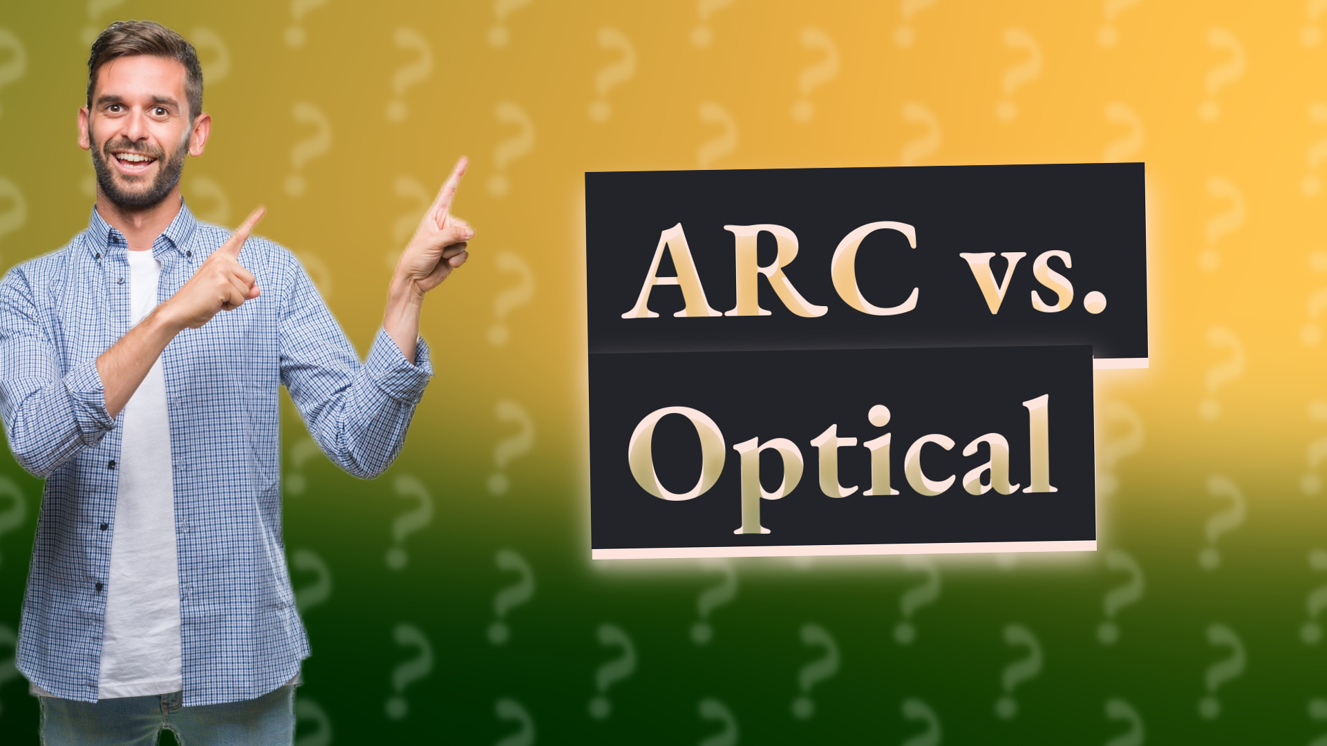 ARC vs. Optical