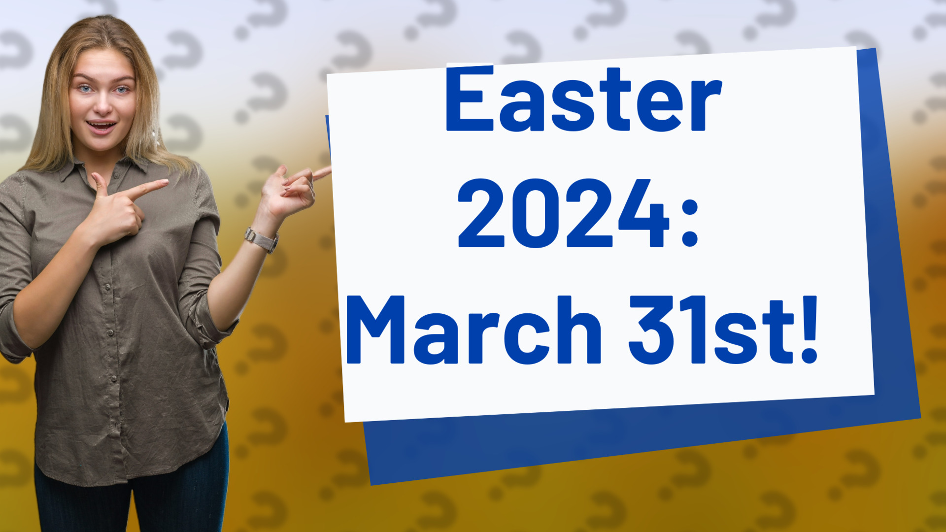 Easter 2024: March 31st!