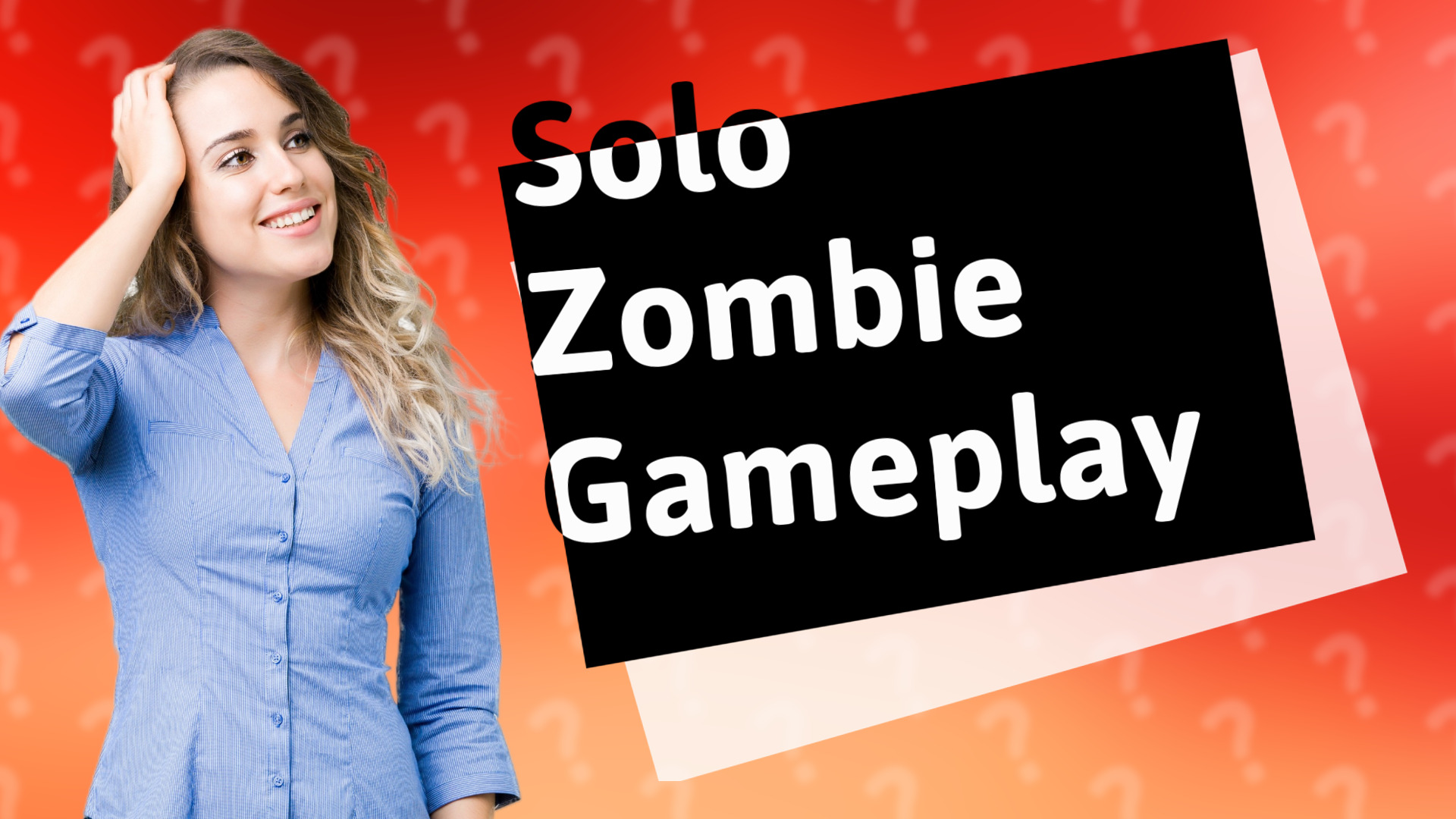 Solo Zombie Gameplay
