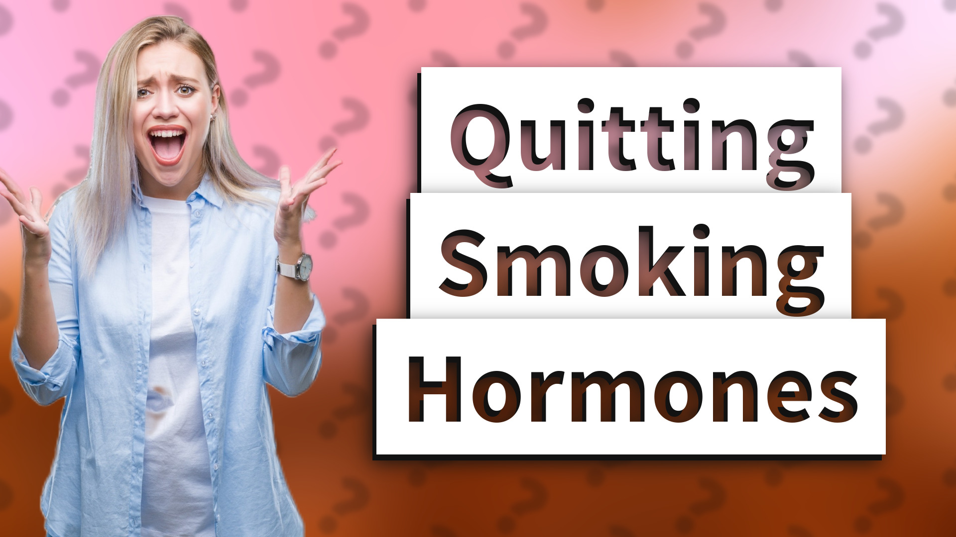 Quitting Smoking Hormones