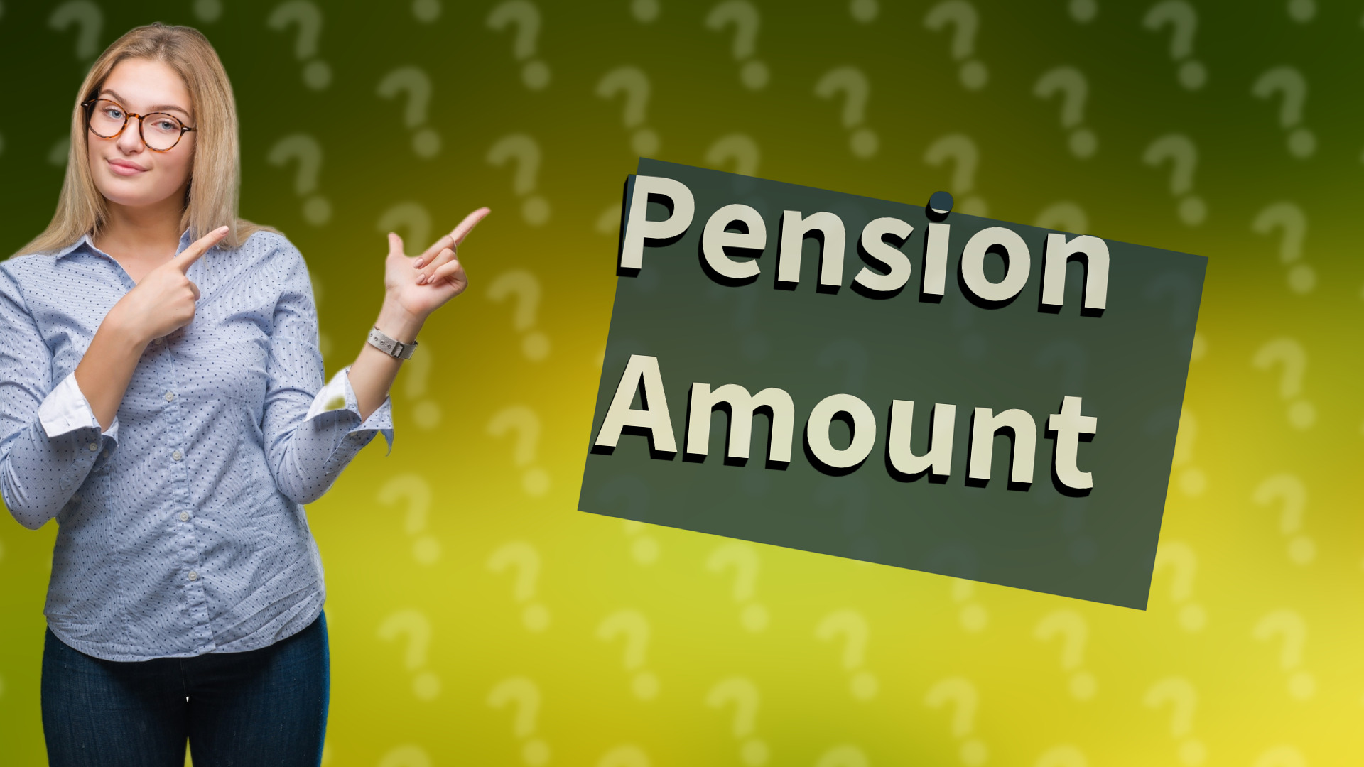 Pension Amount