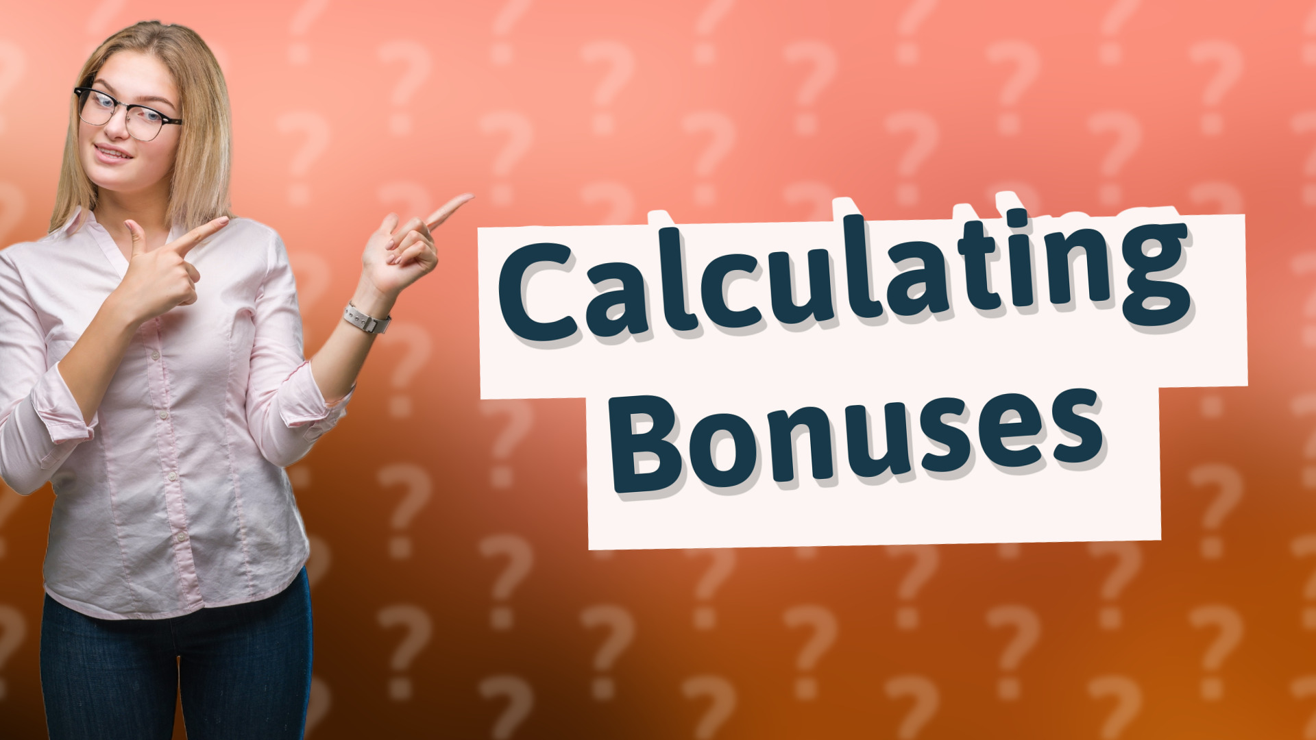 Calculating Bonuses