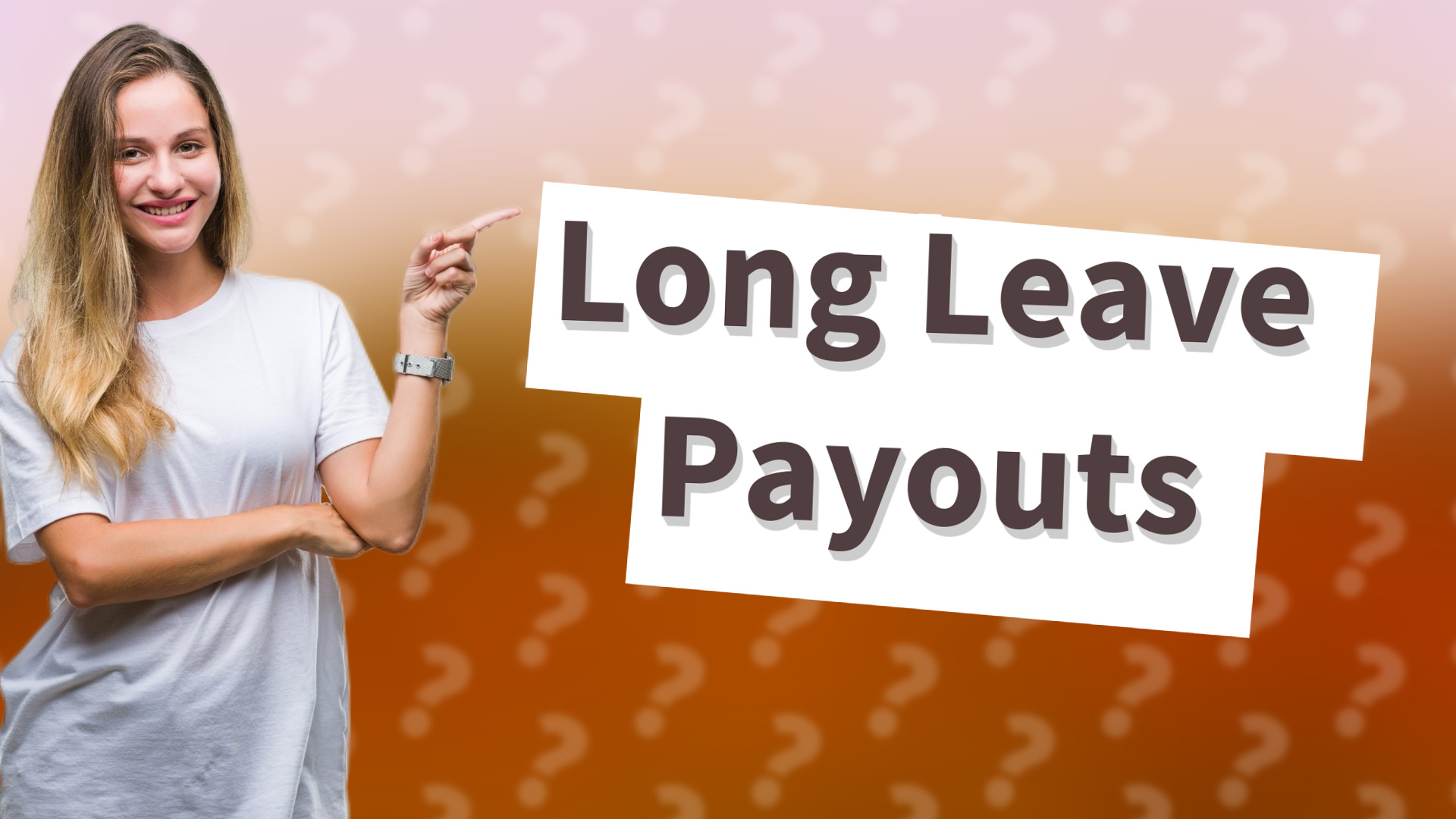 Long Leave Payouts