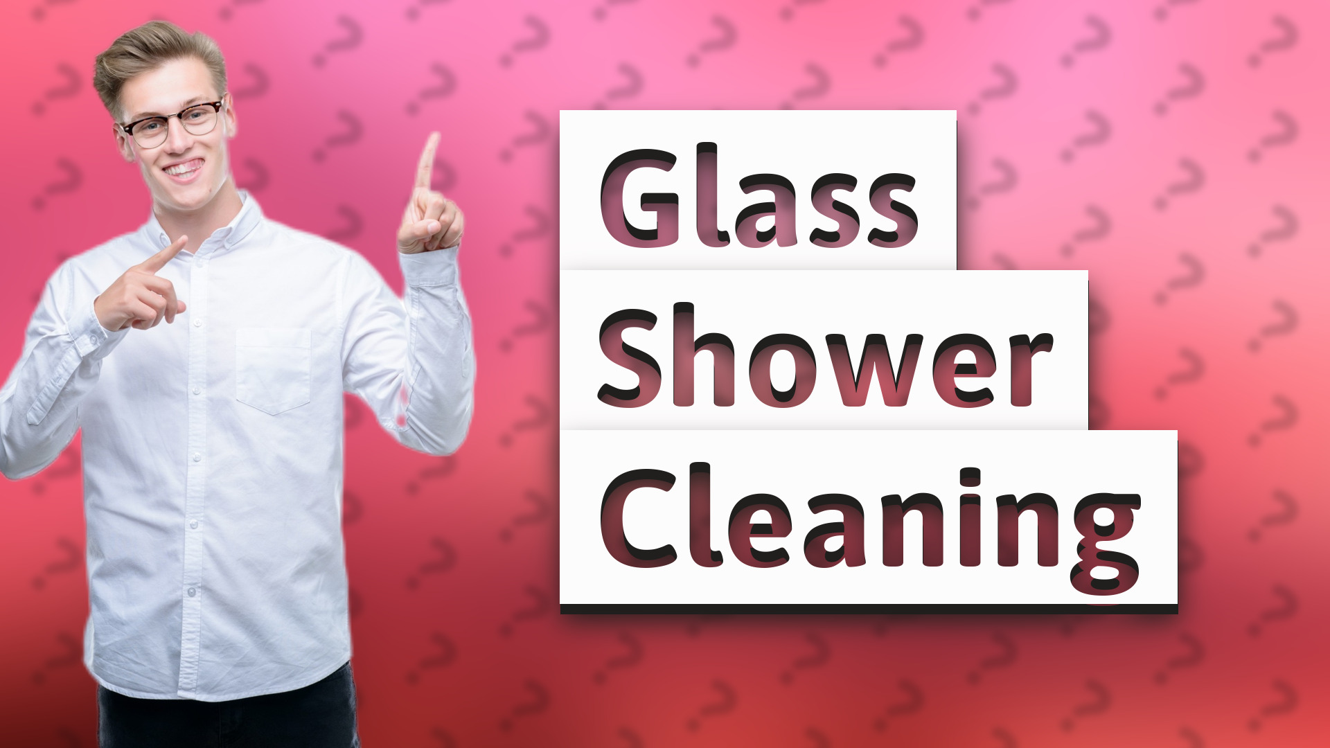 Glass Shower Cleaning