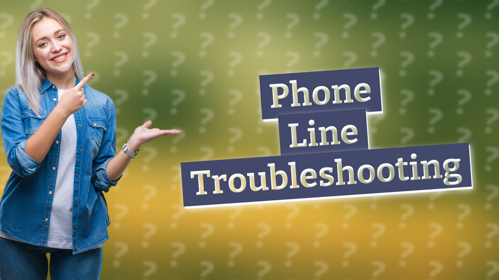 Phone Line Troubleshooting