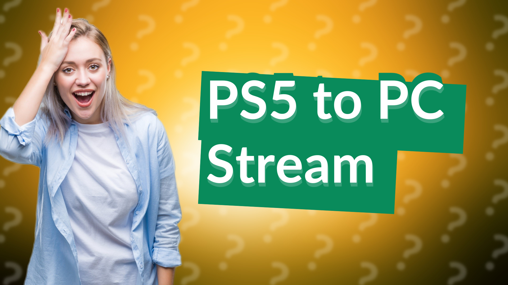 PS5 to PC Stream