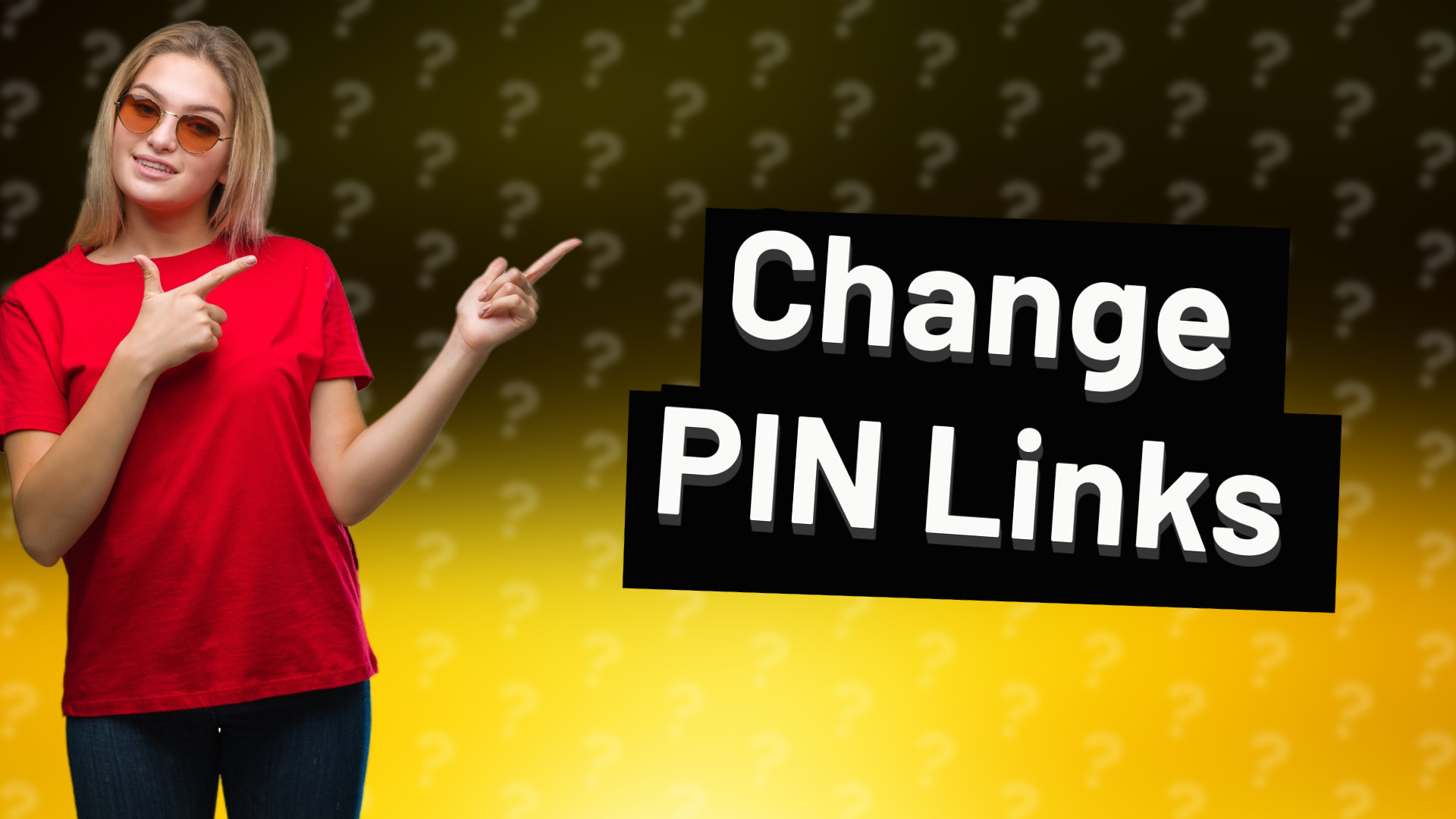 Change PIN Links