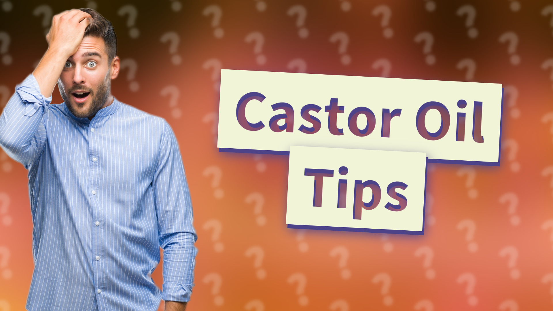 Castor Oil Tips