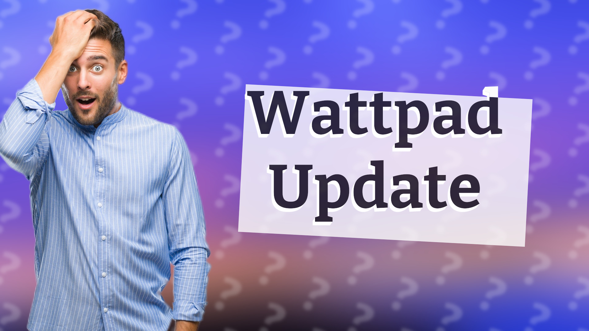 Wattpad Update