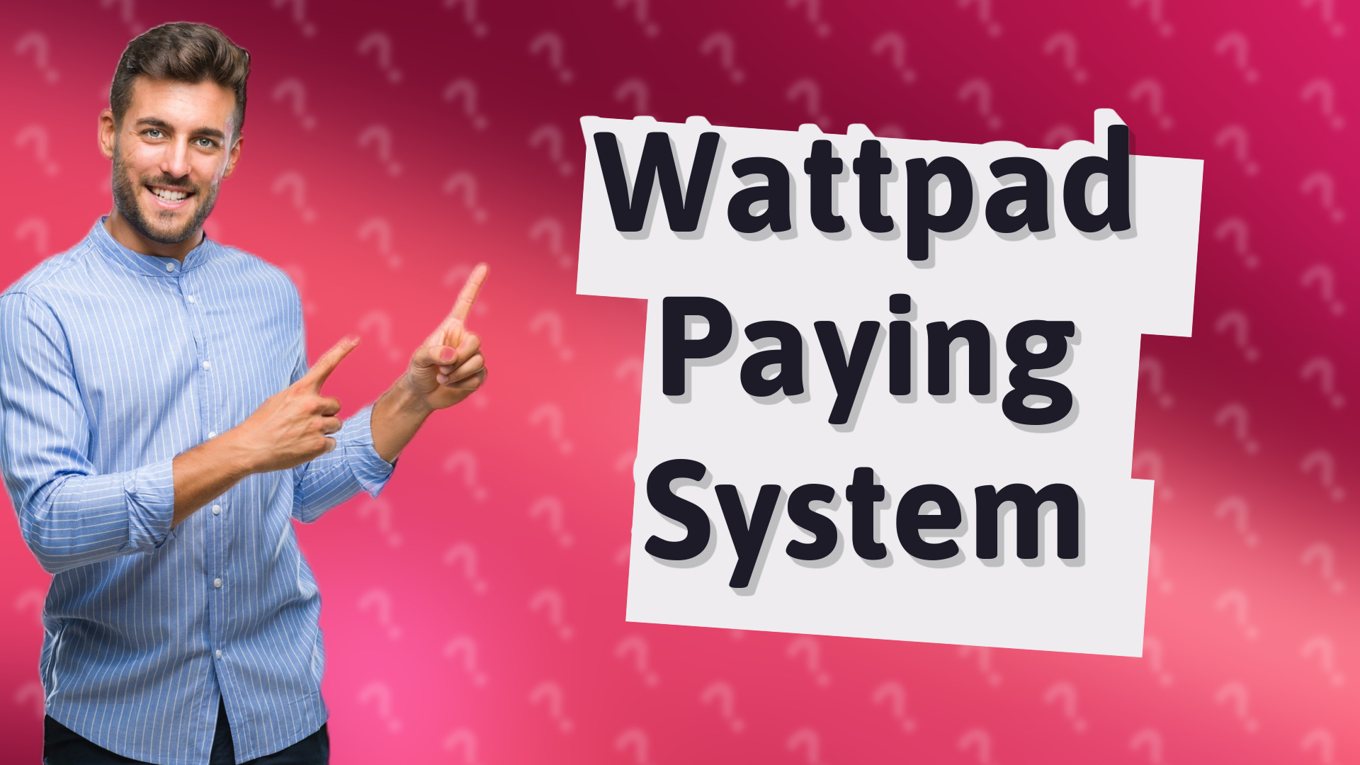 Wattpad Paying System