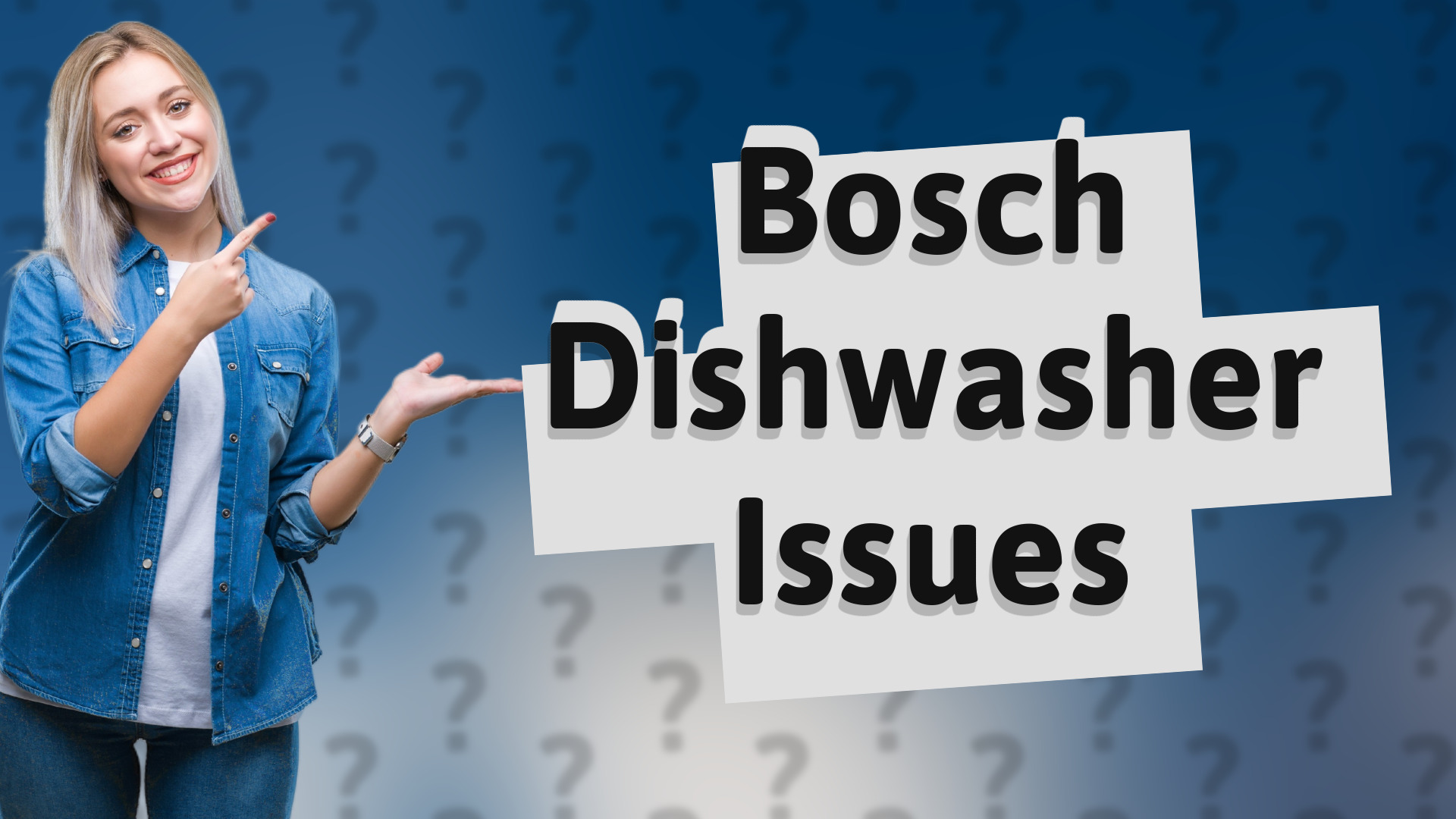 Bosch Dishwasher Issues