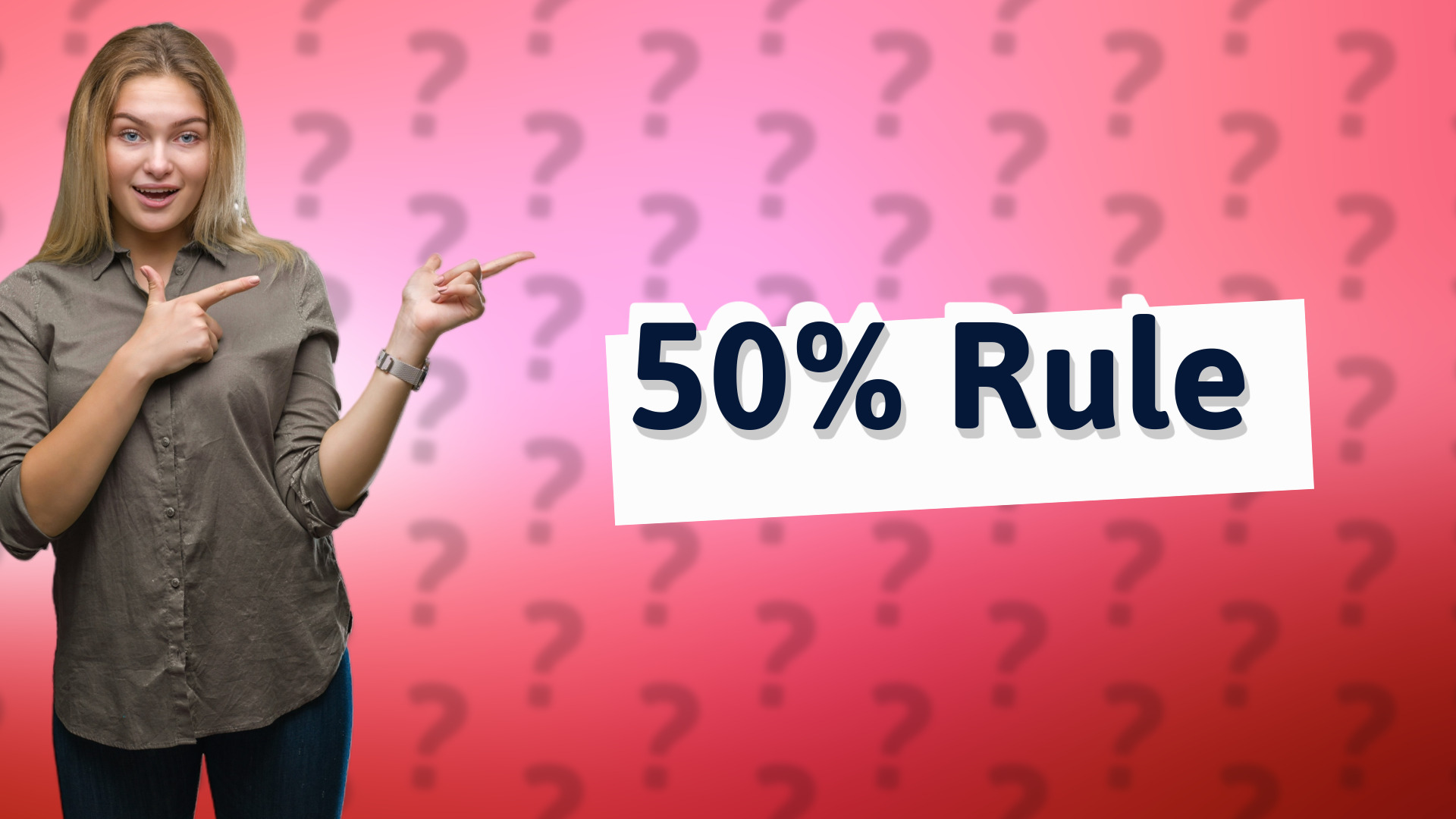 50% Rule