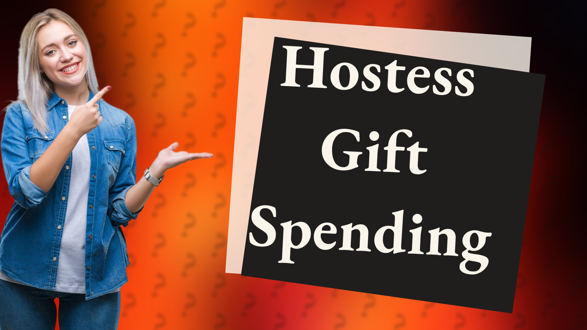 Hostess Gift Spending