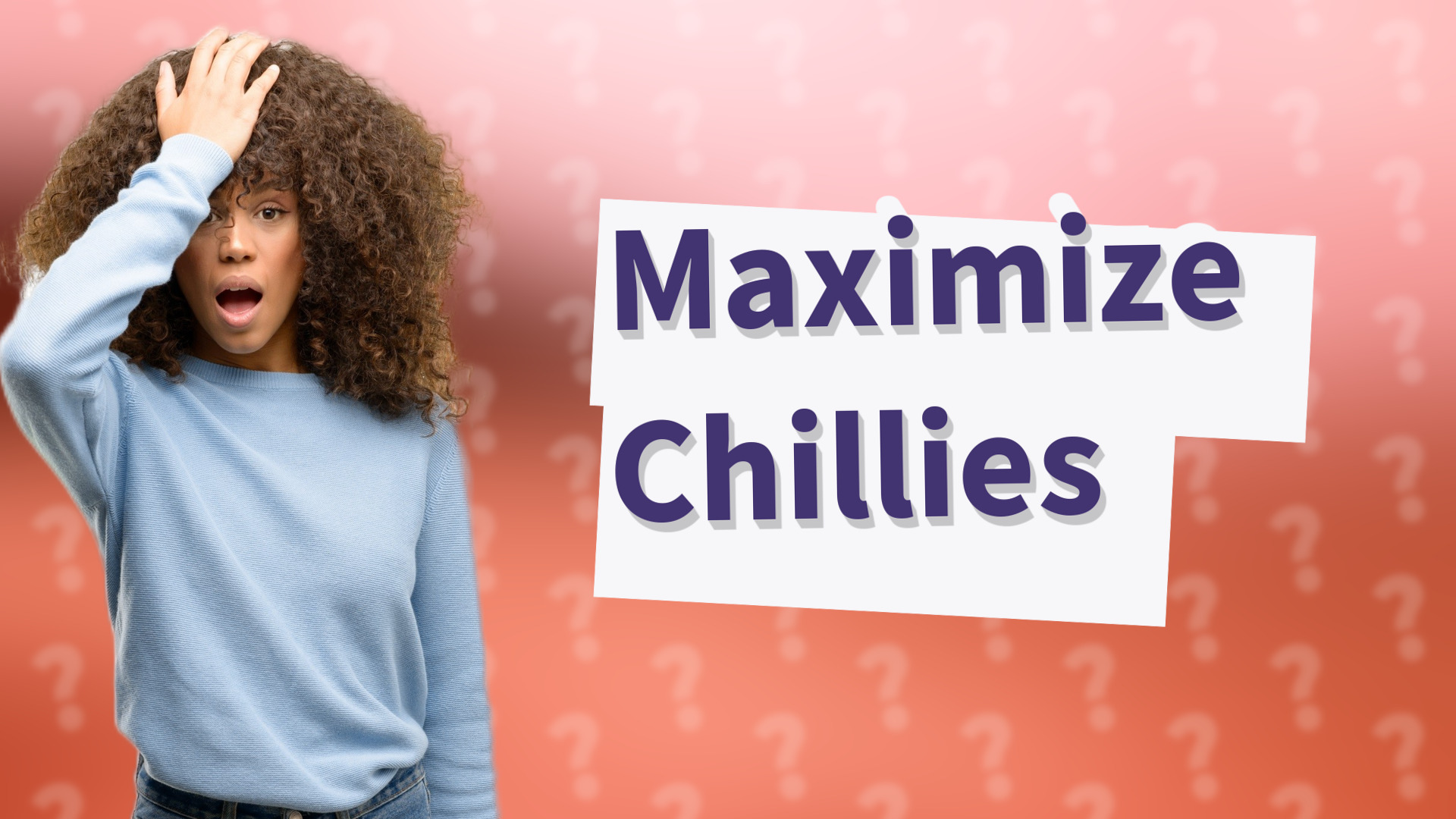 Maximize Chillies