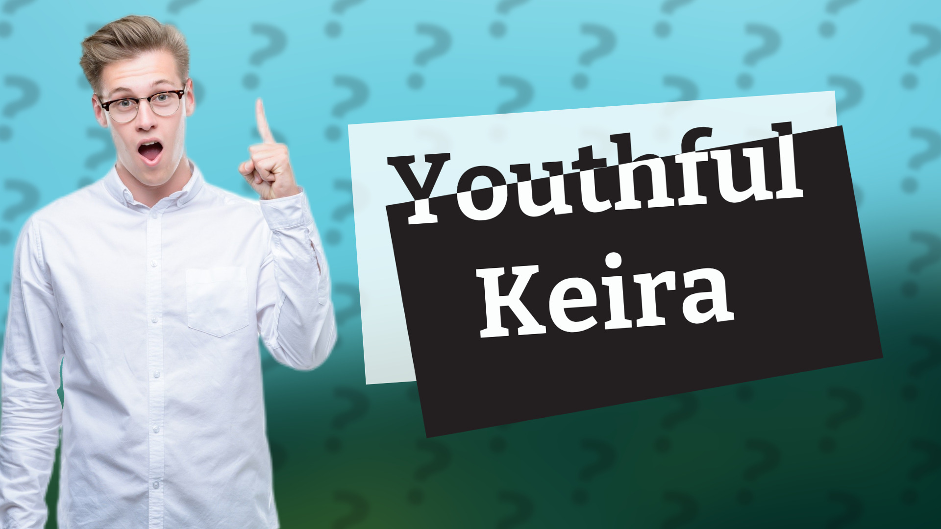 Youthful Keira