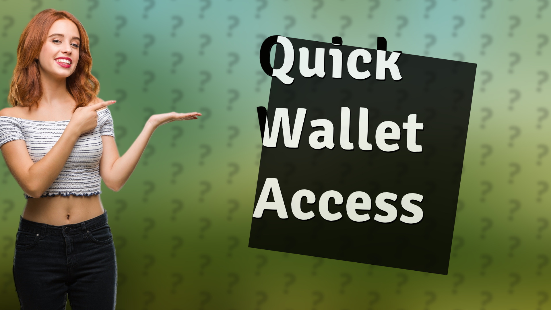 Quick Wallet Access