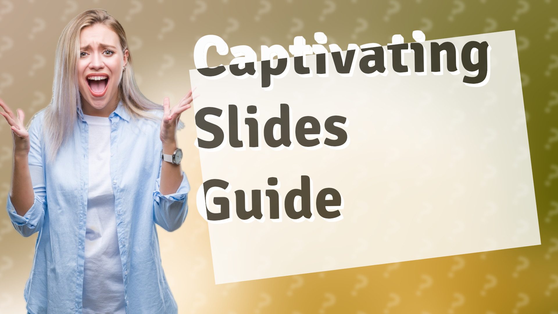 Captivating Slides Guide