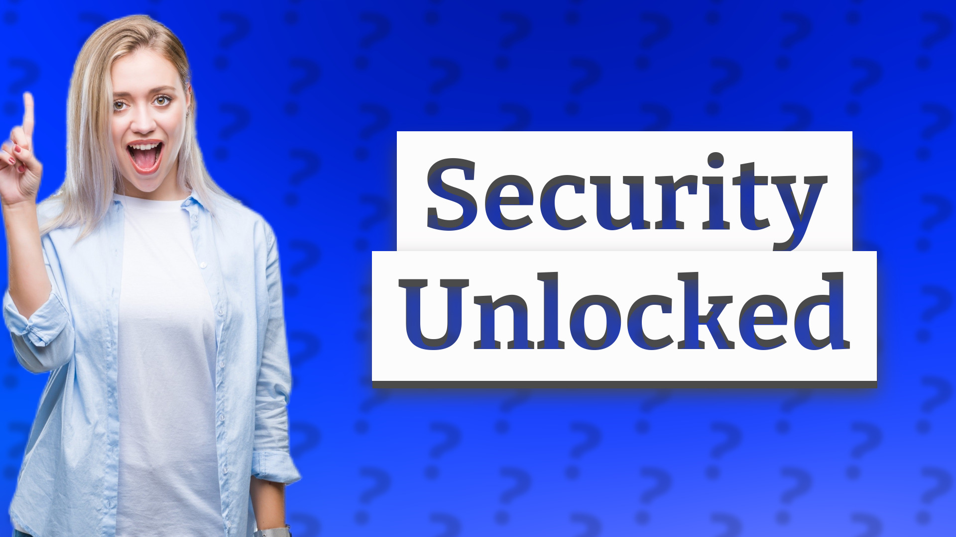 Security Unlocked