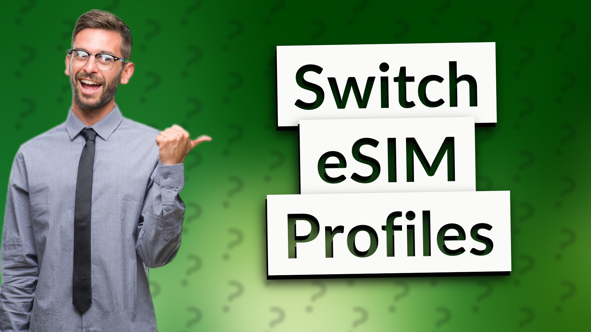 Switch eSIM Profiles