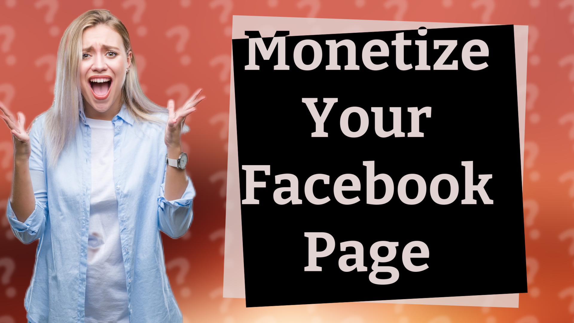 Monetize Your Facebook Page