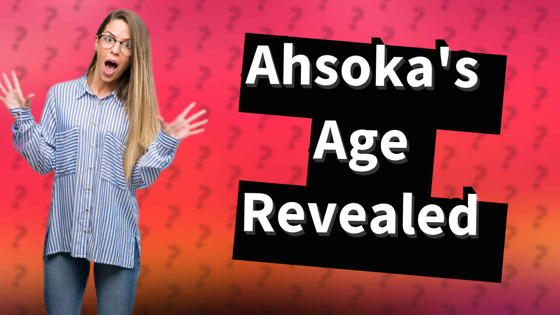 Ahsoka's Age Revealed