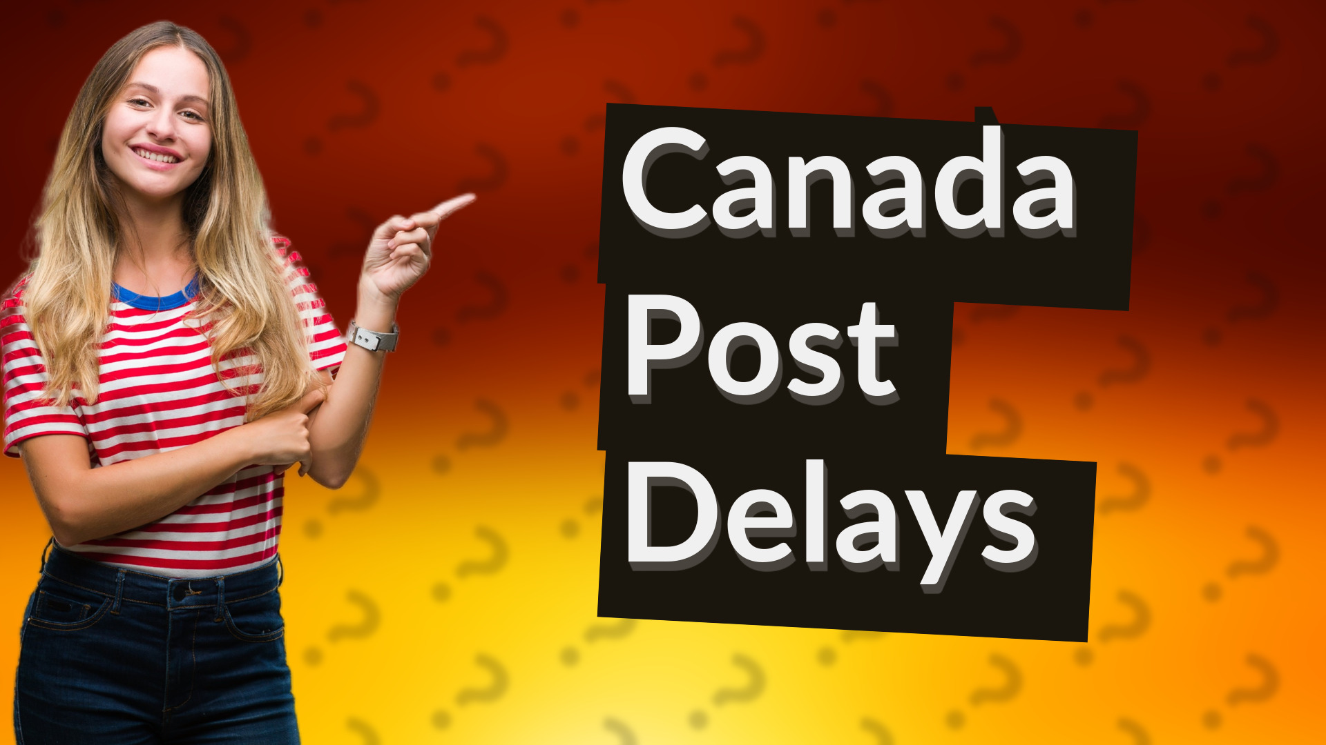 Canada Post Delays