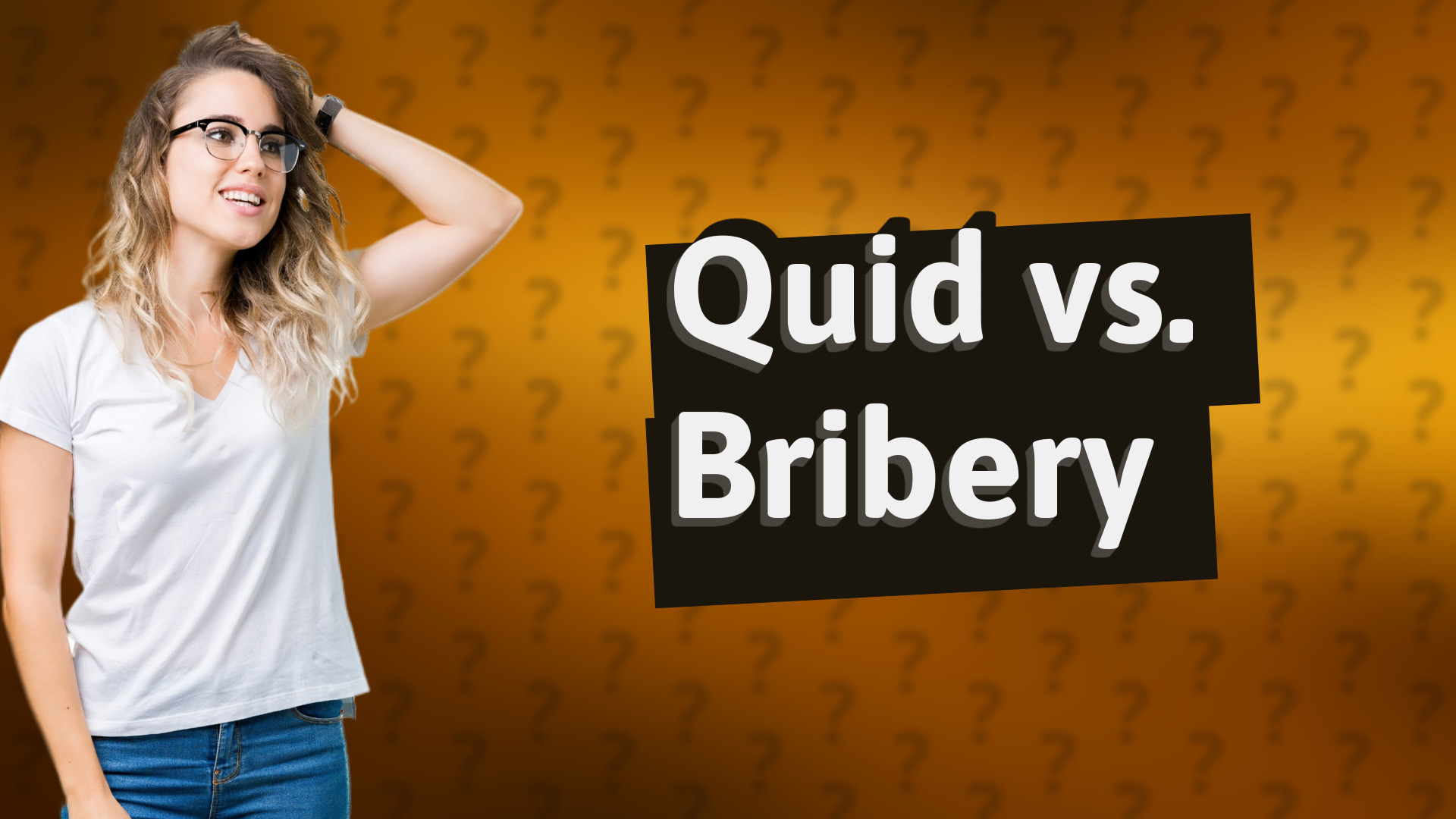 Quid vs. Bribery
