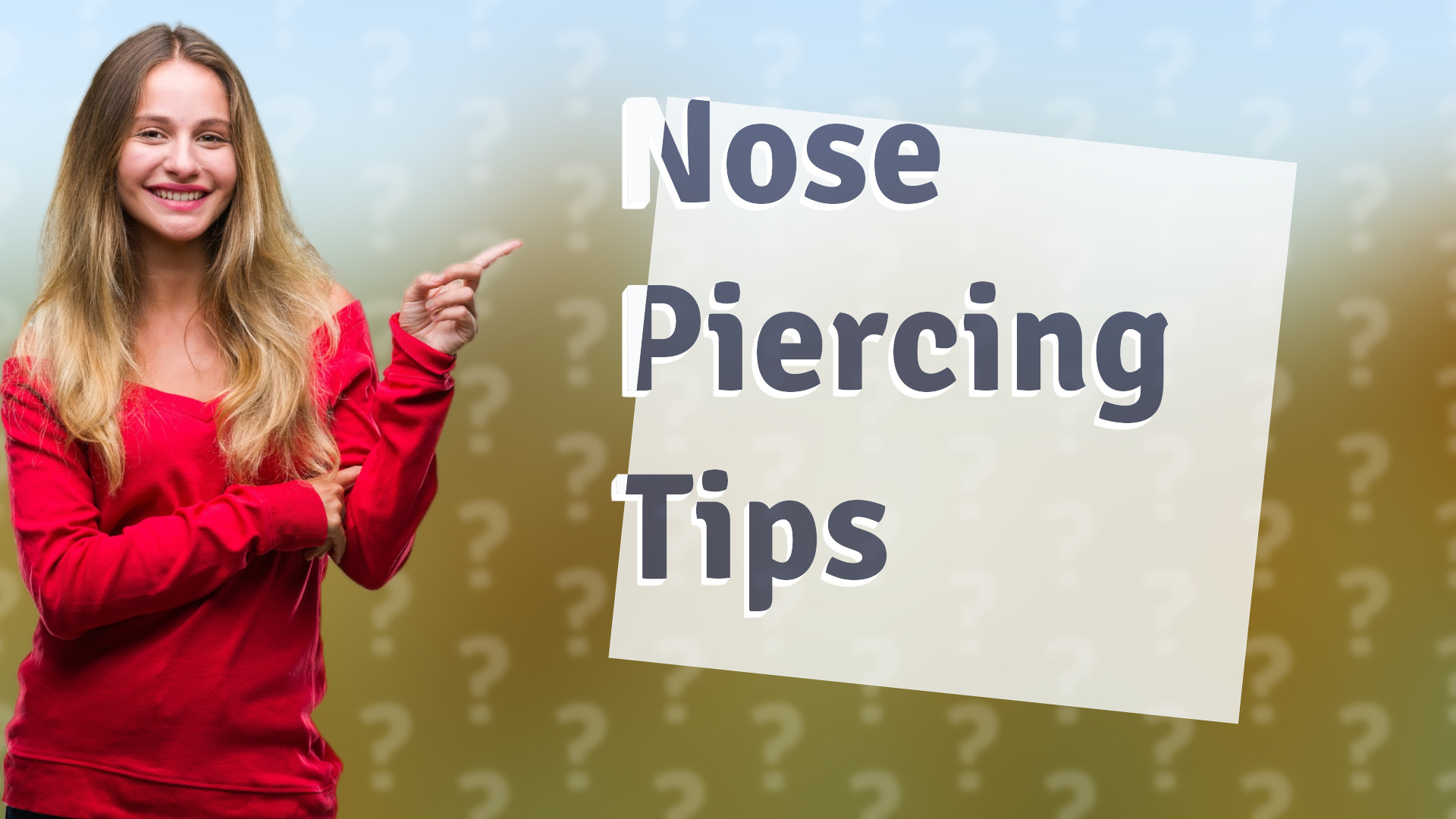 Nose Piercing Tips