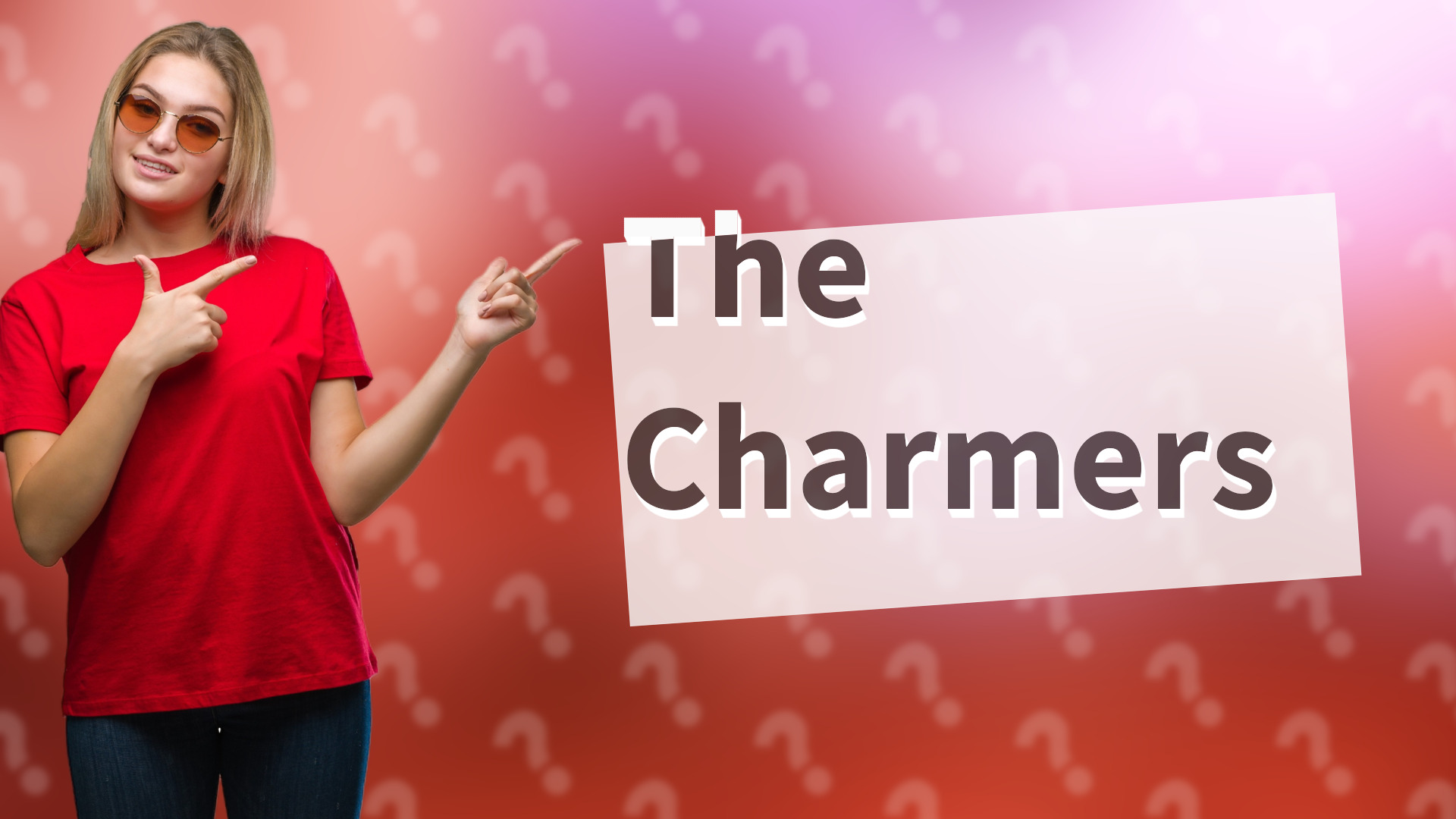 The Charmers