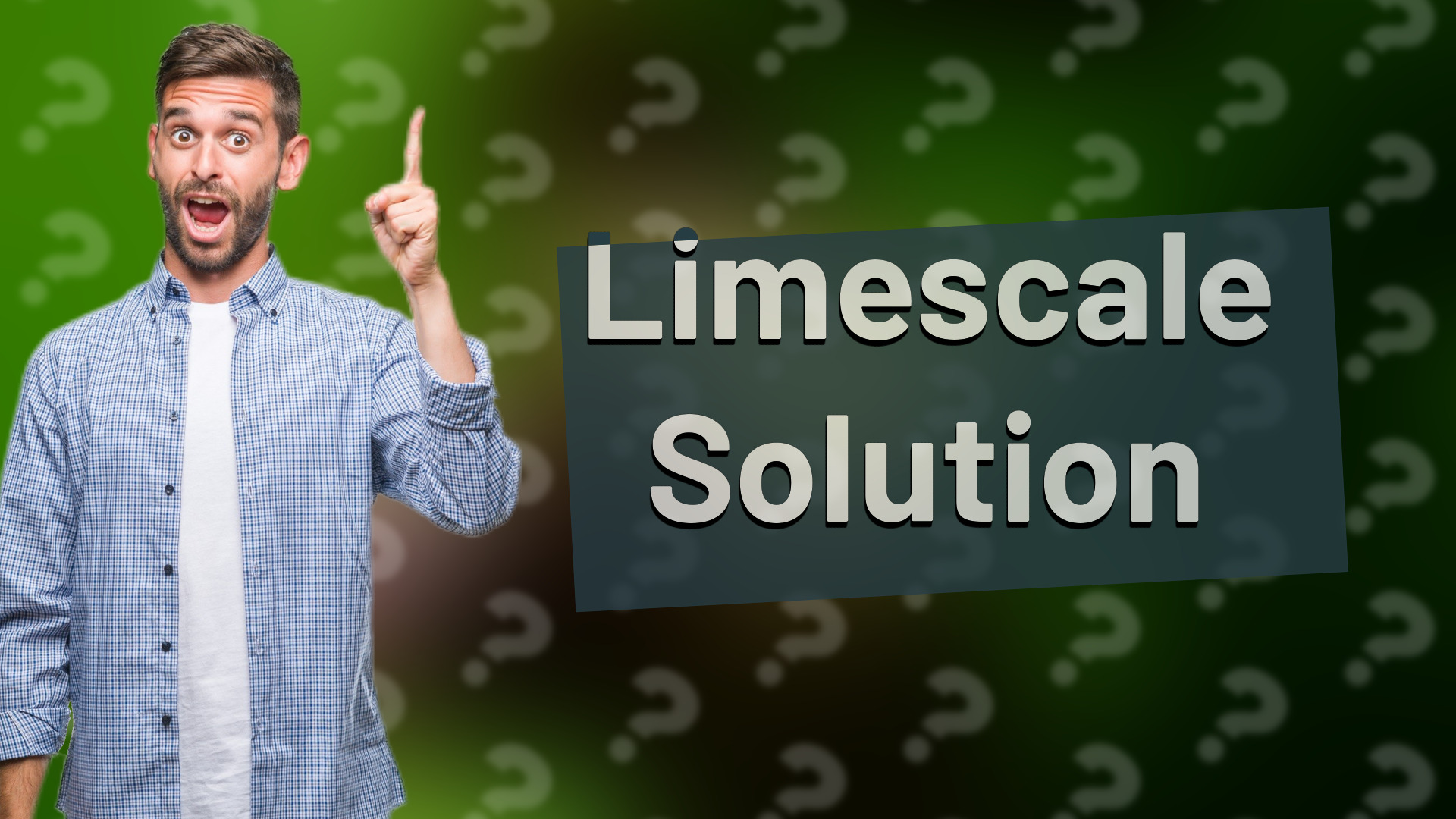 Limescale Solution