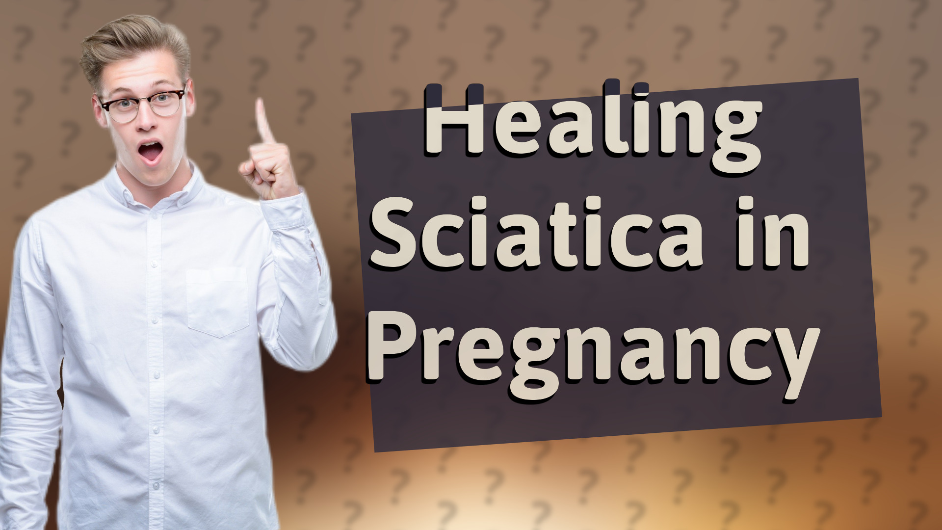Healing Sciatica in Pregnancy